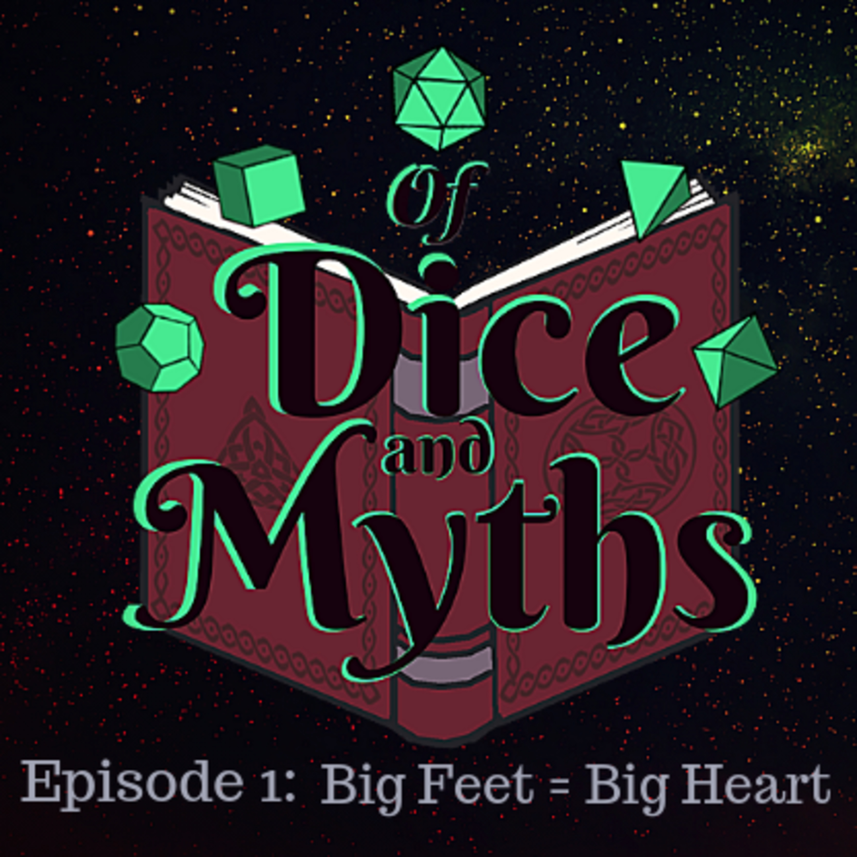 Of Dice and Myths
