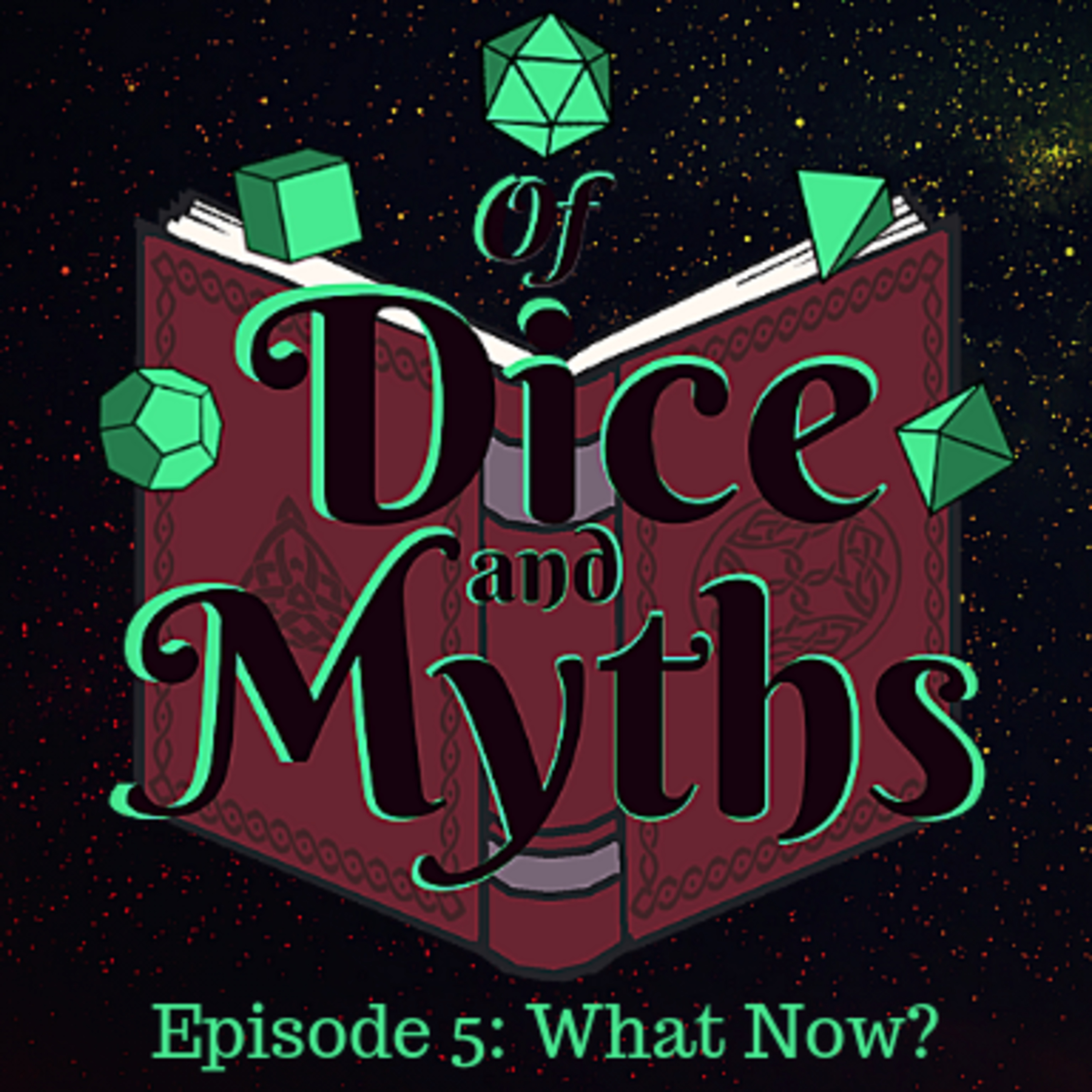 Of Dice and Myths