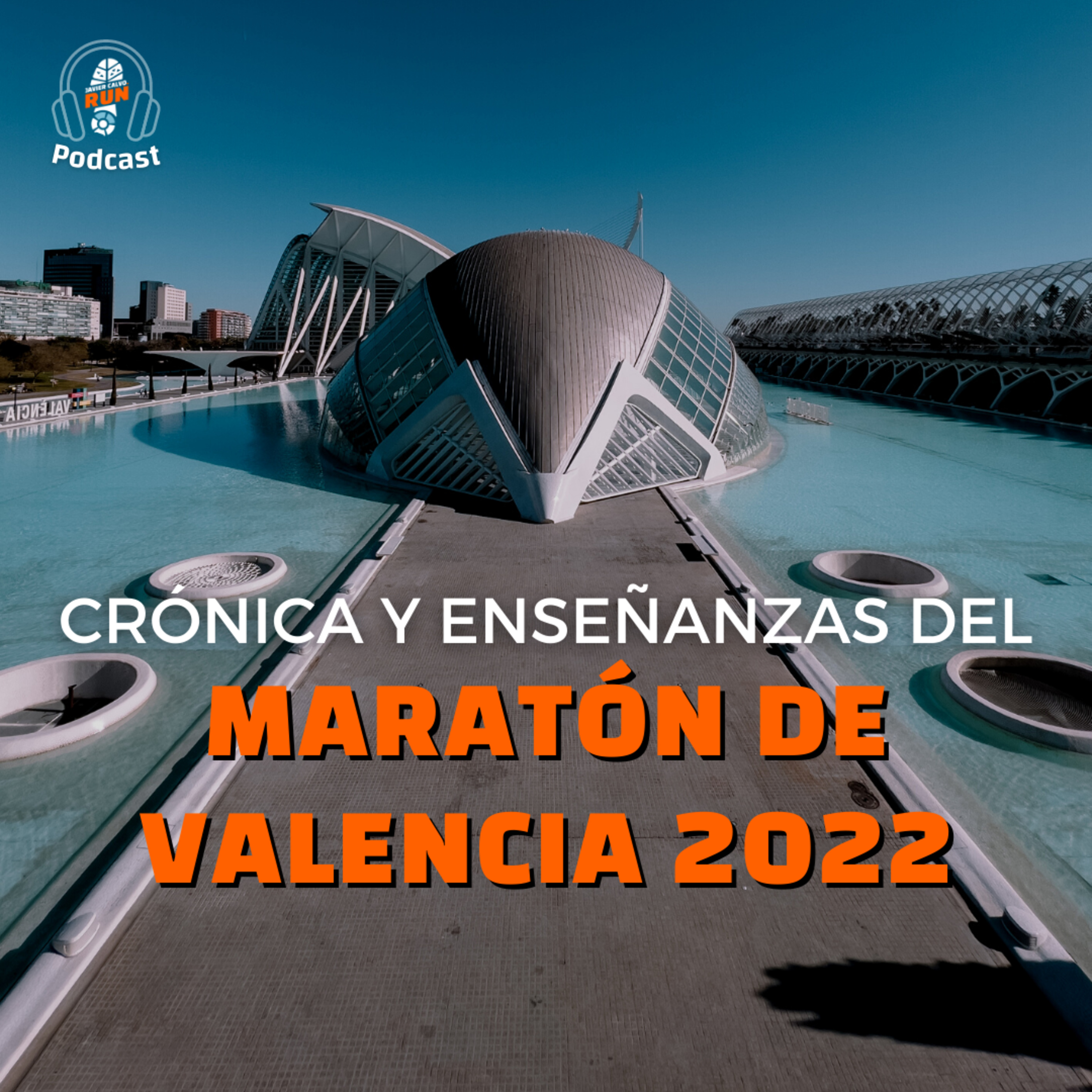 42: Maratón de Valencia 2022: consejos, crónica y aprendizajes episode artwork