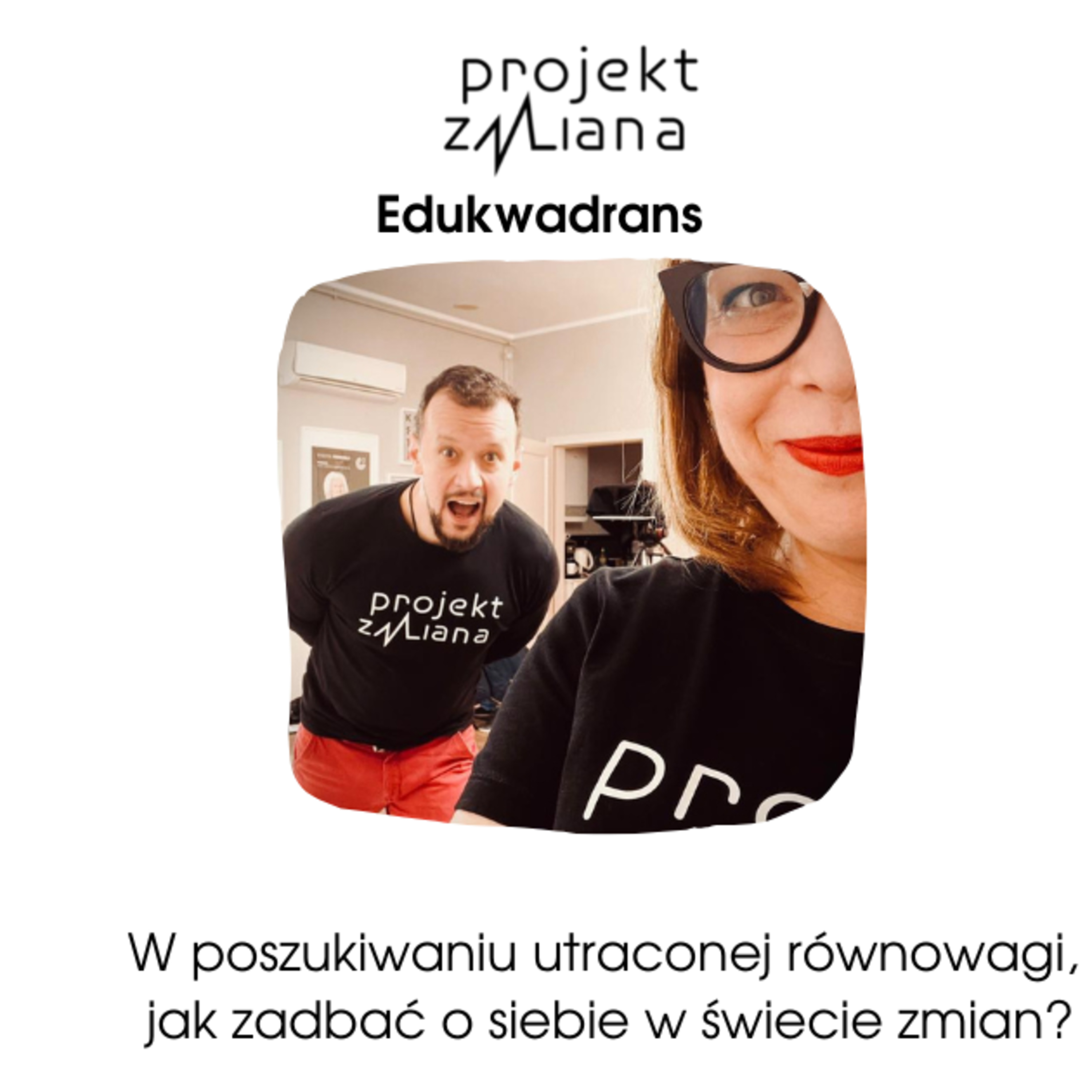 Projekt ZMiana - Oktawia Gorzeńska i Artur Krawczyk