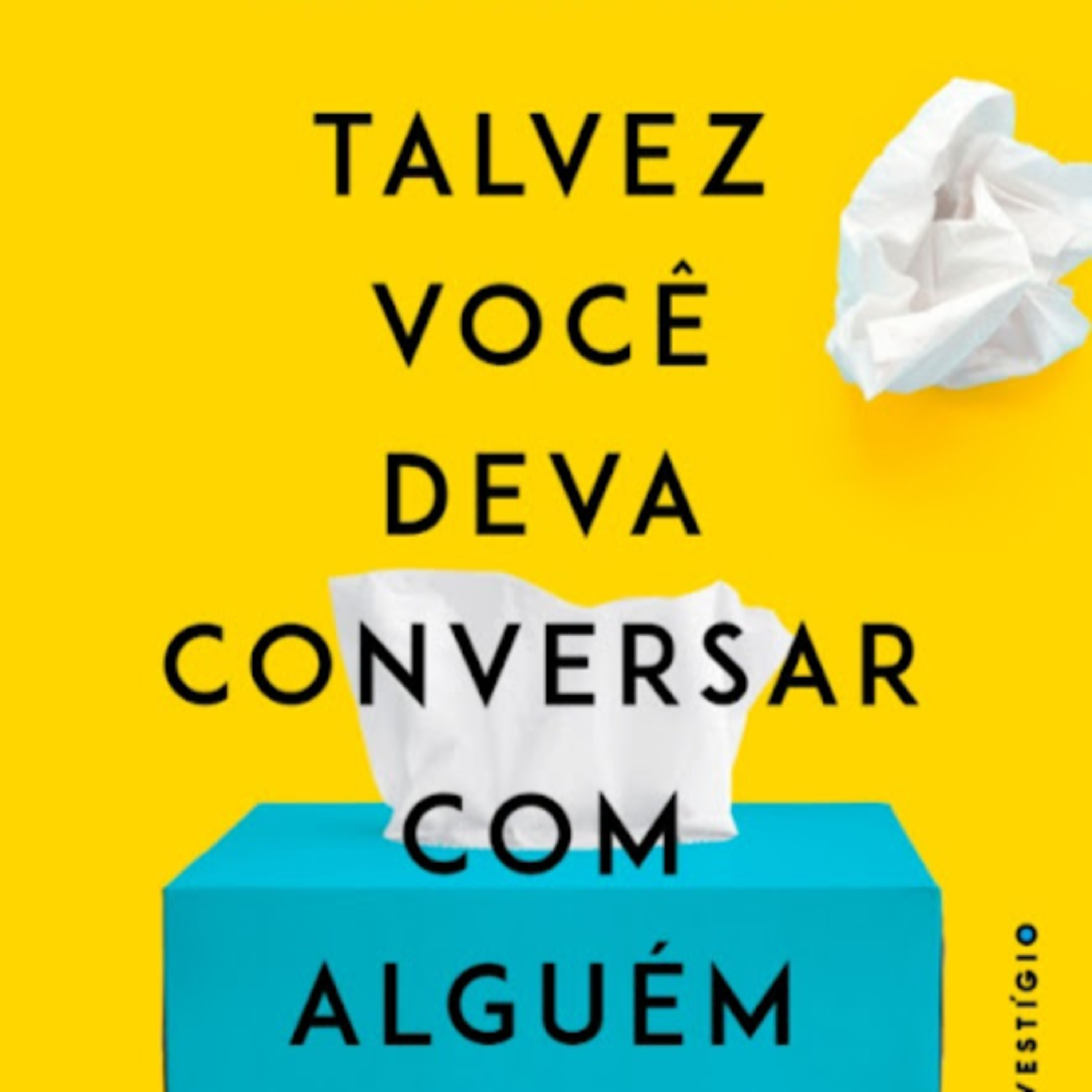Talvez você deva conversar com alguém - Lori Gottlieb - Resenha episode artwork