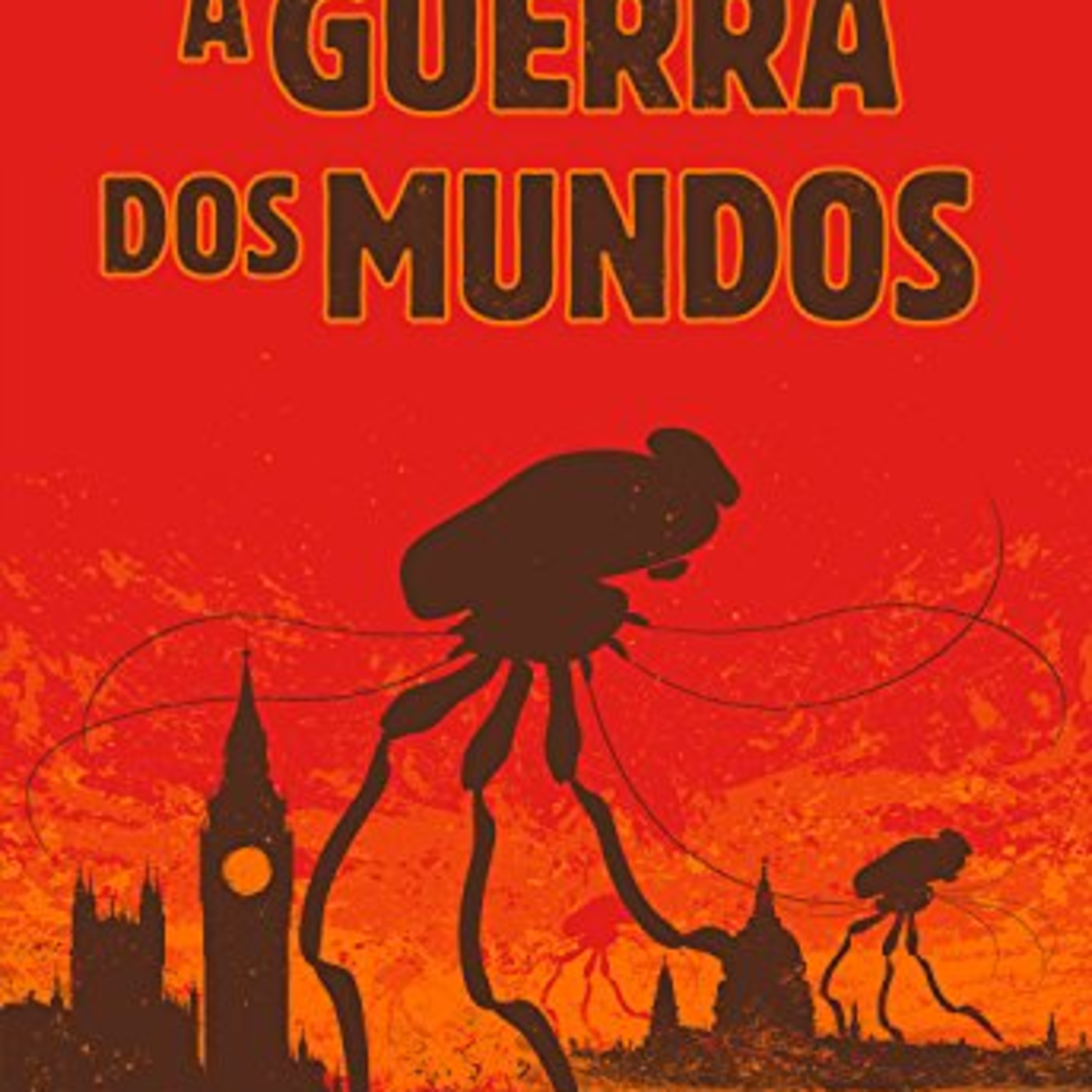 Guerra dos Mundos – H.G. Wells - Resenha episode artwork