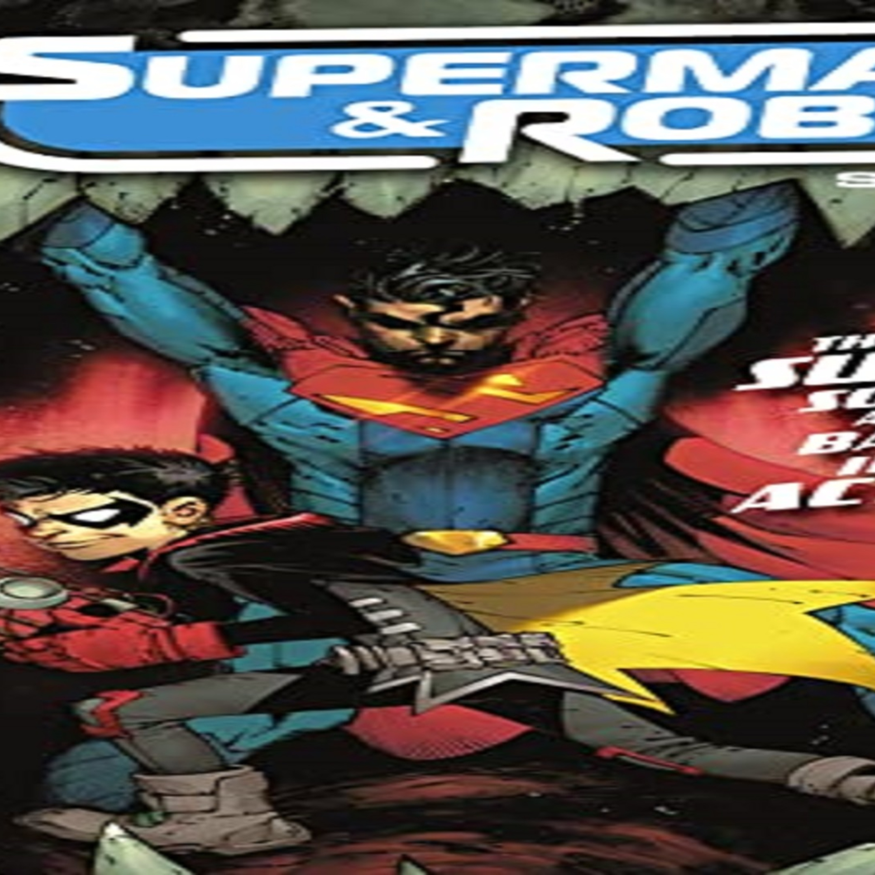 Superman & Robin Special #1 - HQ - Crítica episode artwork
