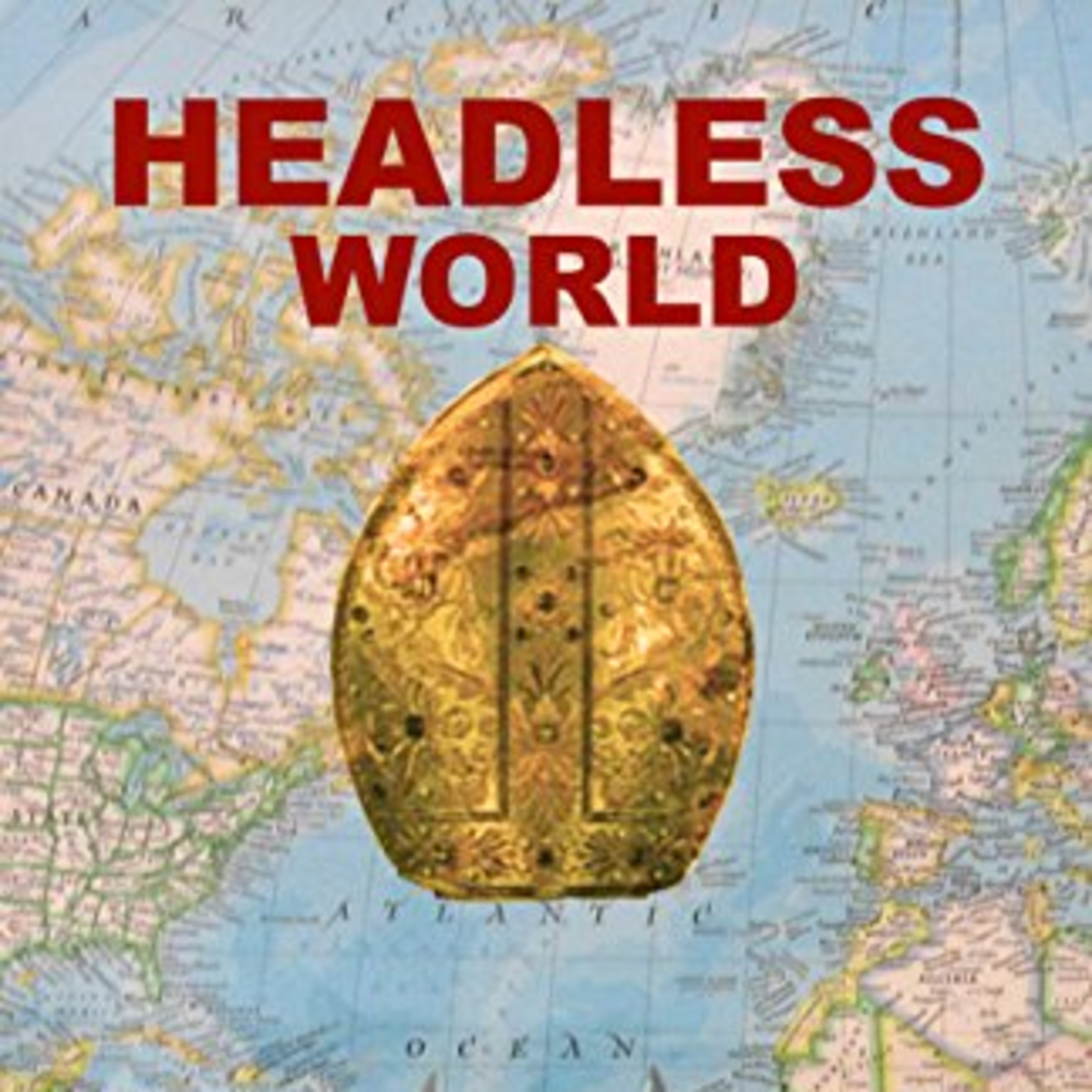 Headless World – The Vatican Incident - Stan I.S. Law - Resenha episode artwork