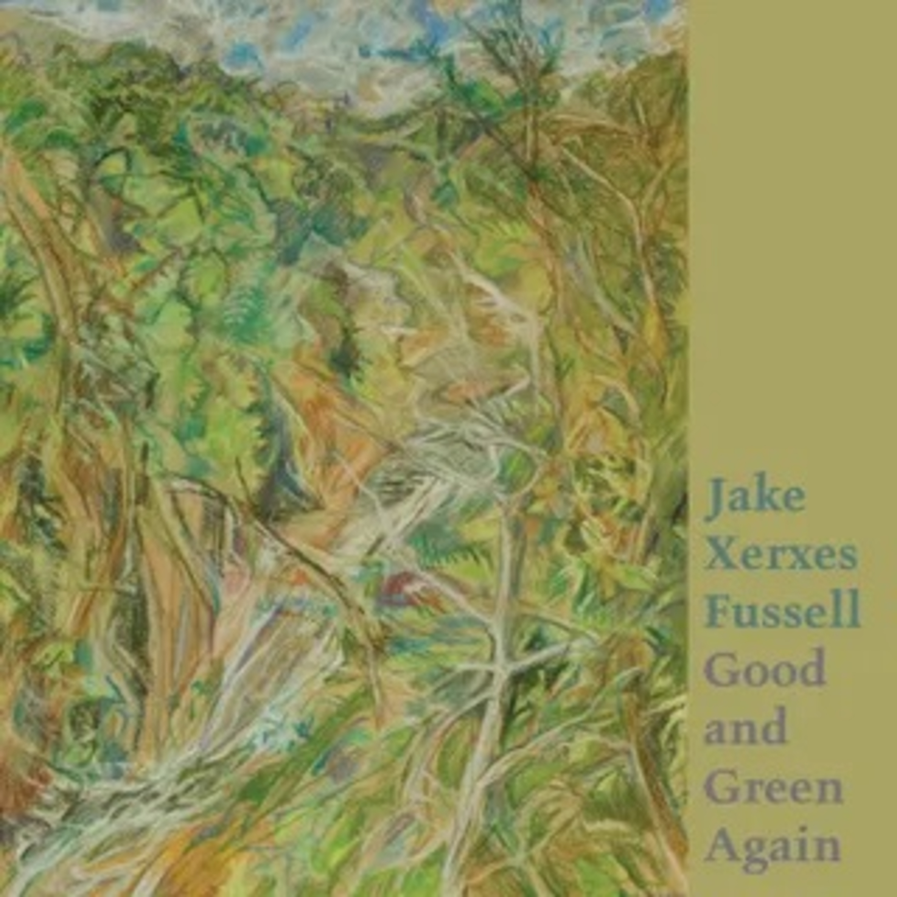 Good and Green Again - Jake Xerxes Fussell - Crítica episode artwork