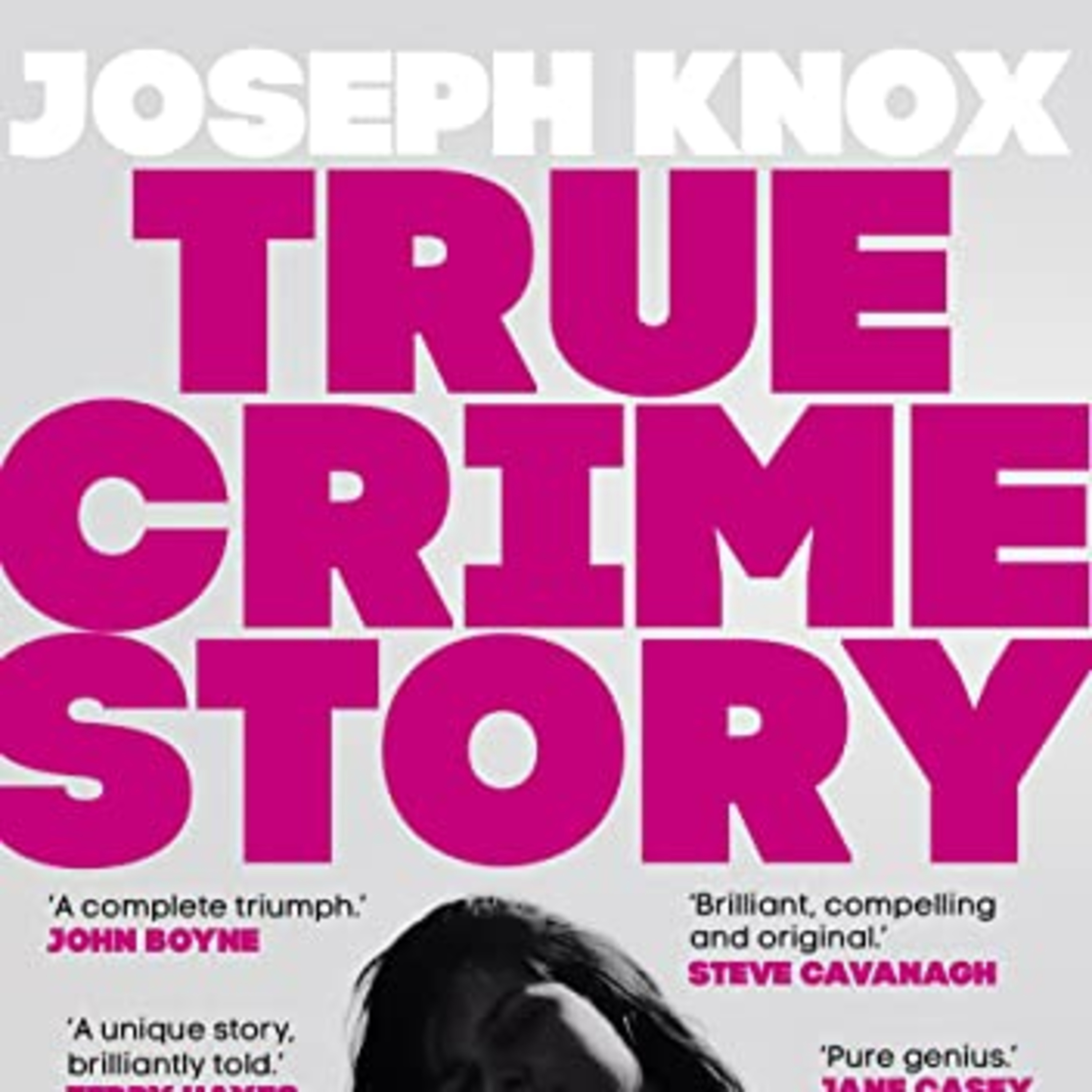 True Crime Story - Joseph Knox - Resenha episode artwork