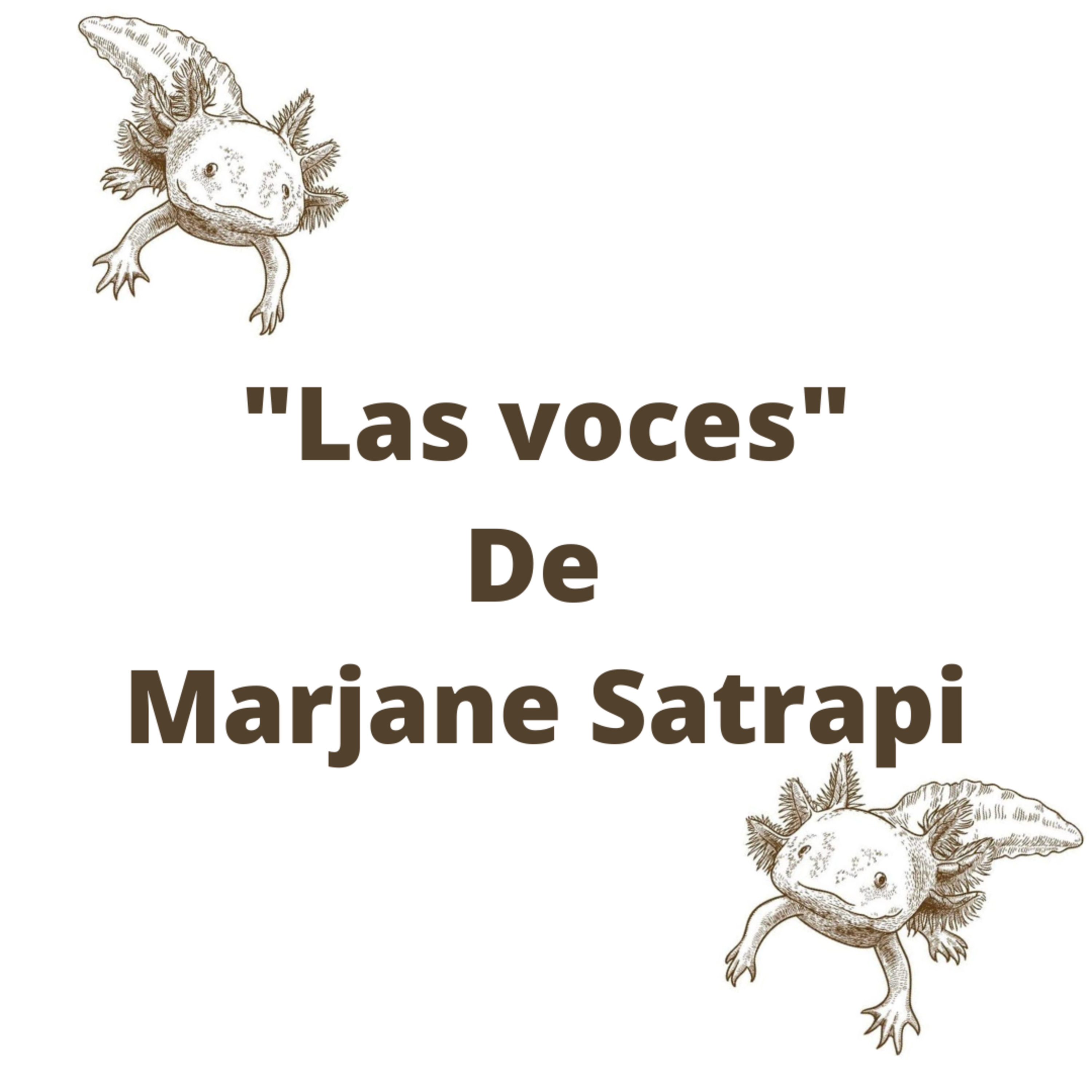 Los ajolotes parlantes