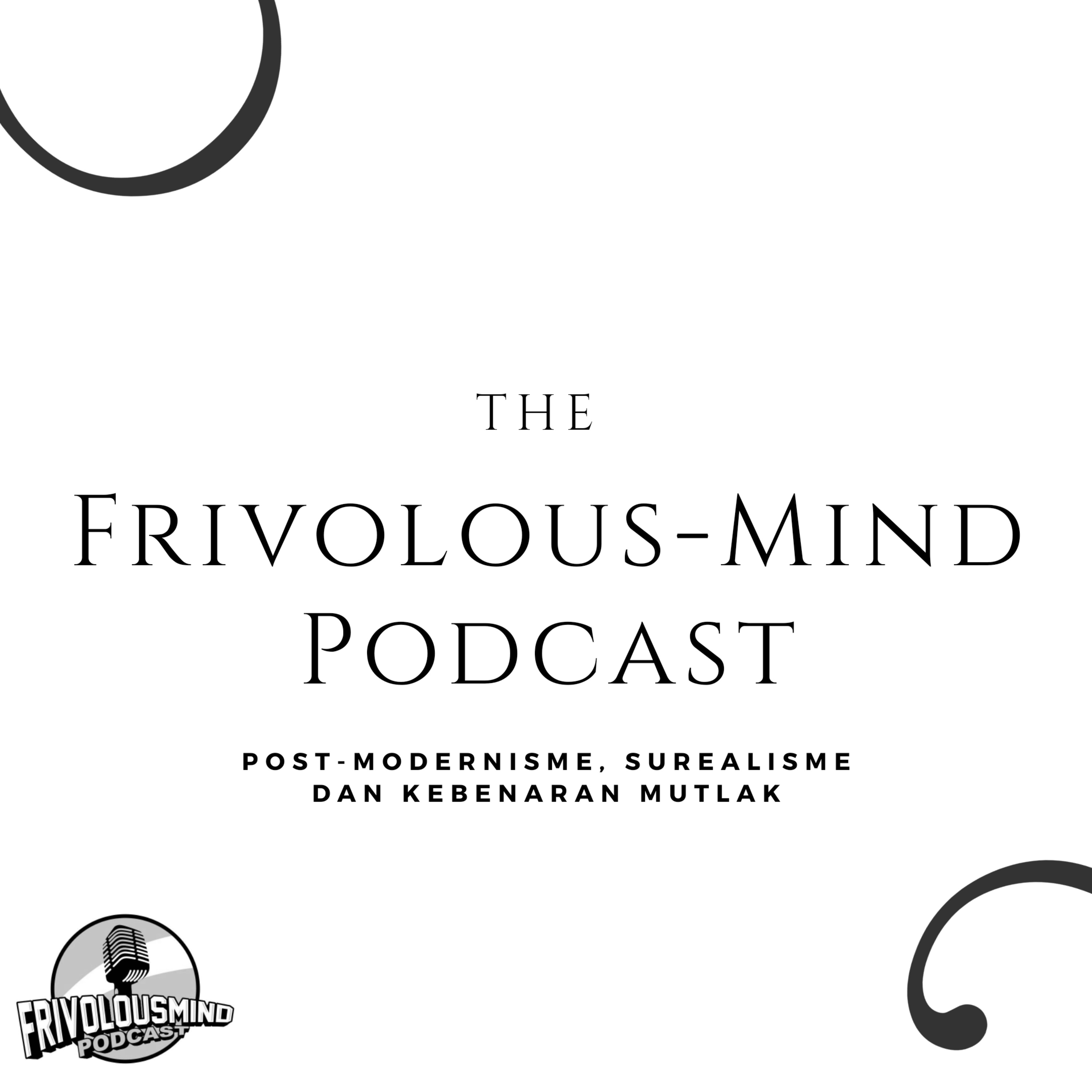 FrivolousMind Podcast