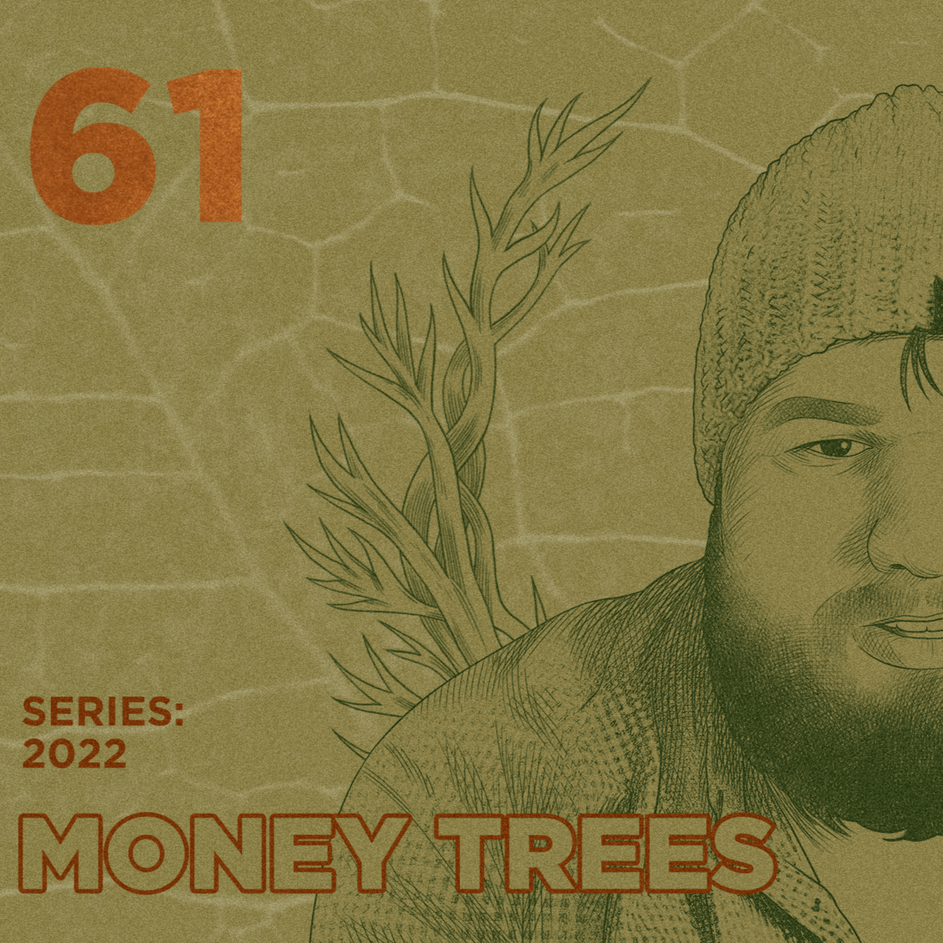 Money Trees with Khufu