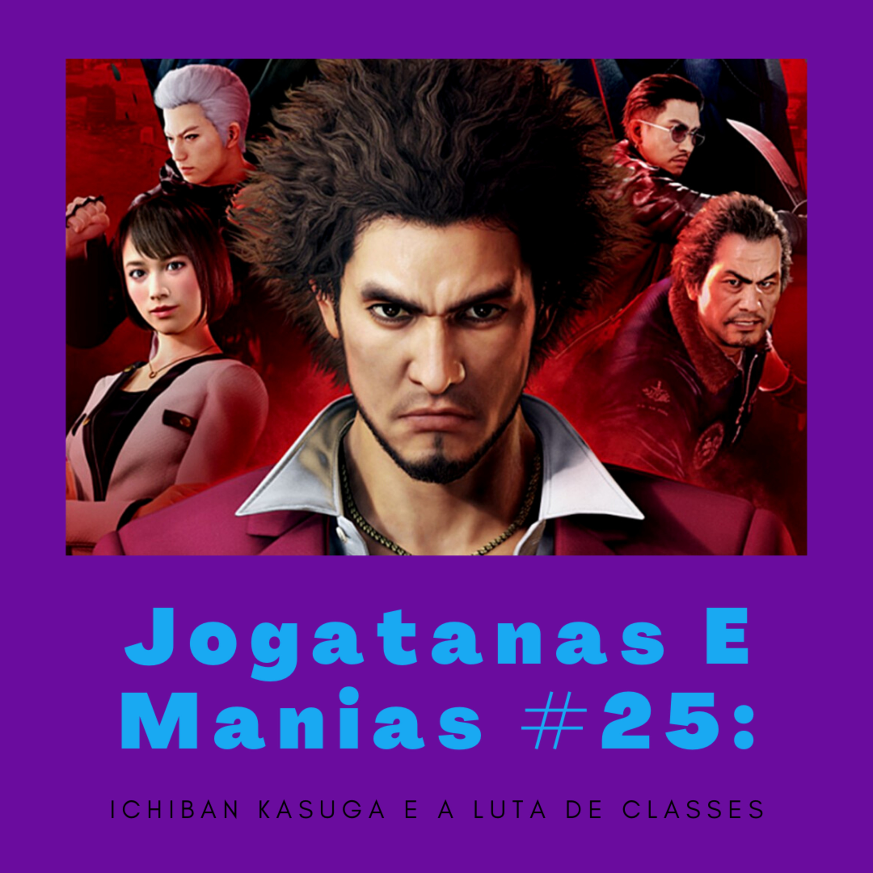 Jogatanas e Manias