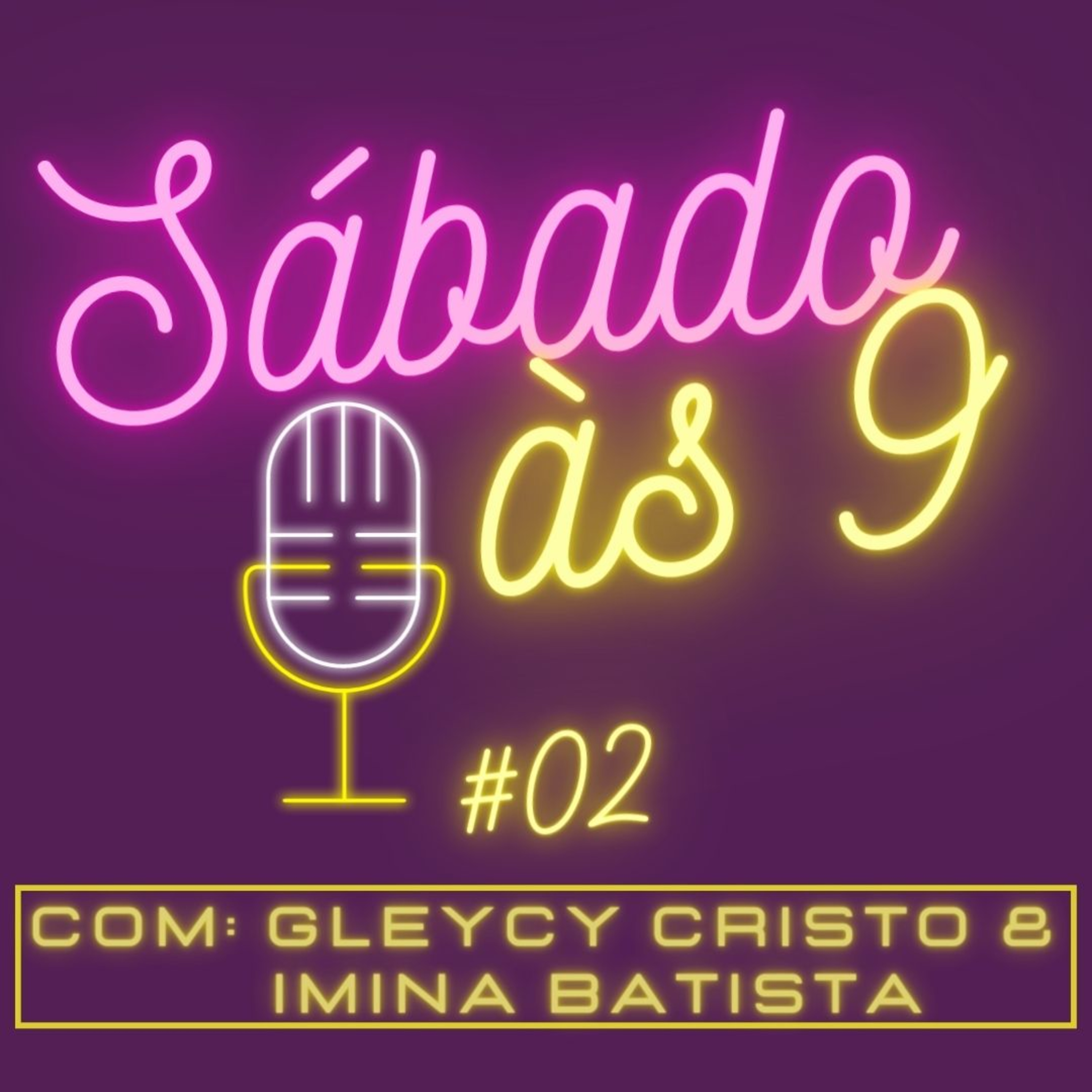 Sábado às 9 - Podcast
