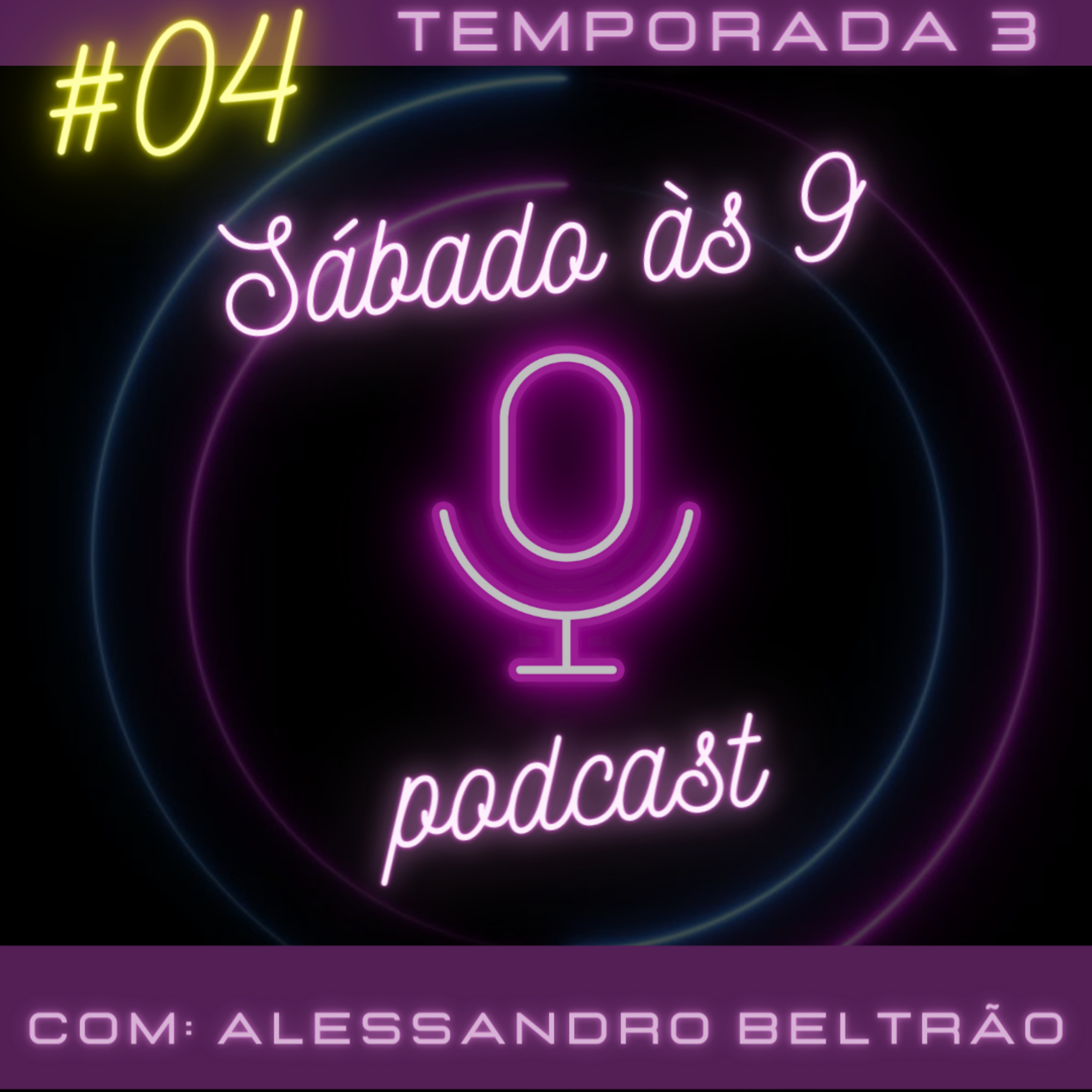 Sábado às 9 - Podcast
