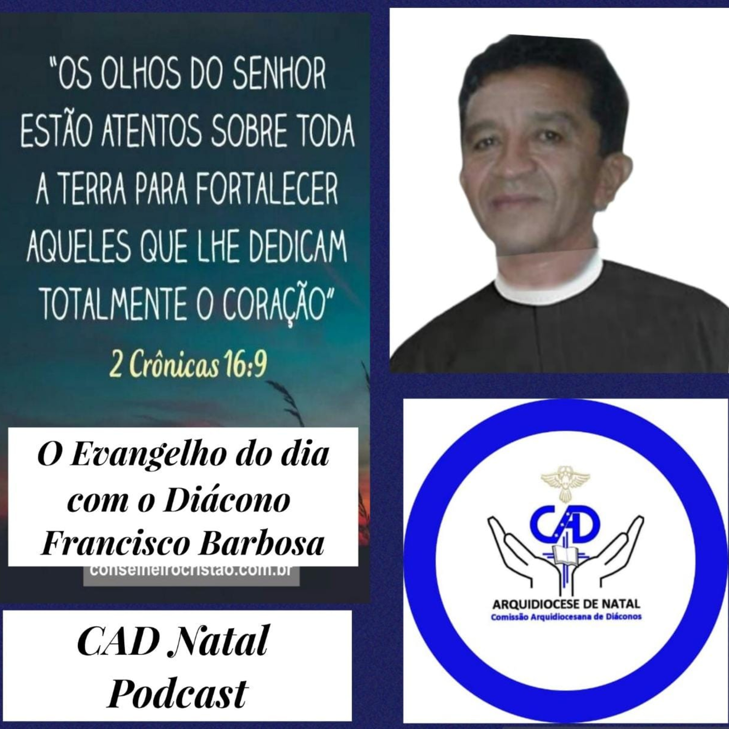 O Evangelho do Dia com o Dc. Francisco Barbosa episode artwork