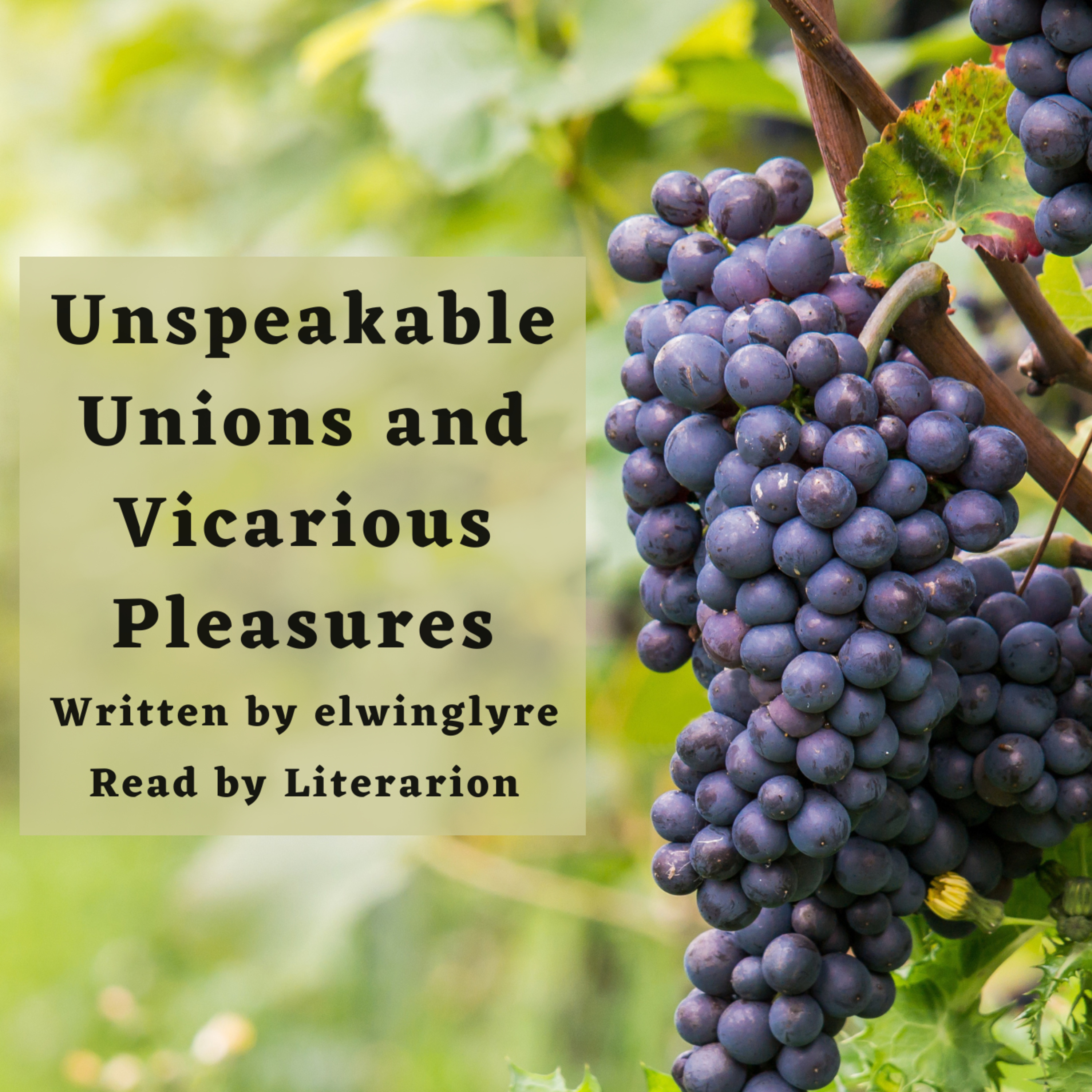 Unspeakable Unions and Vicarious Pleasures