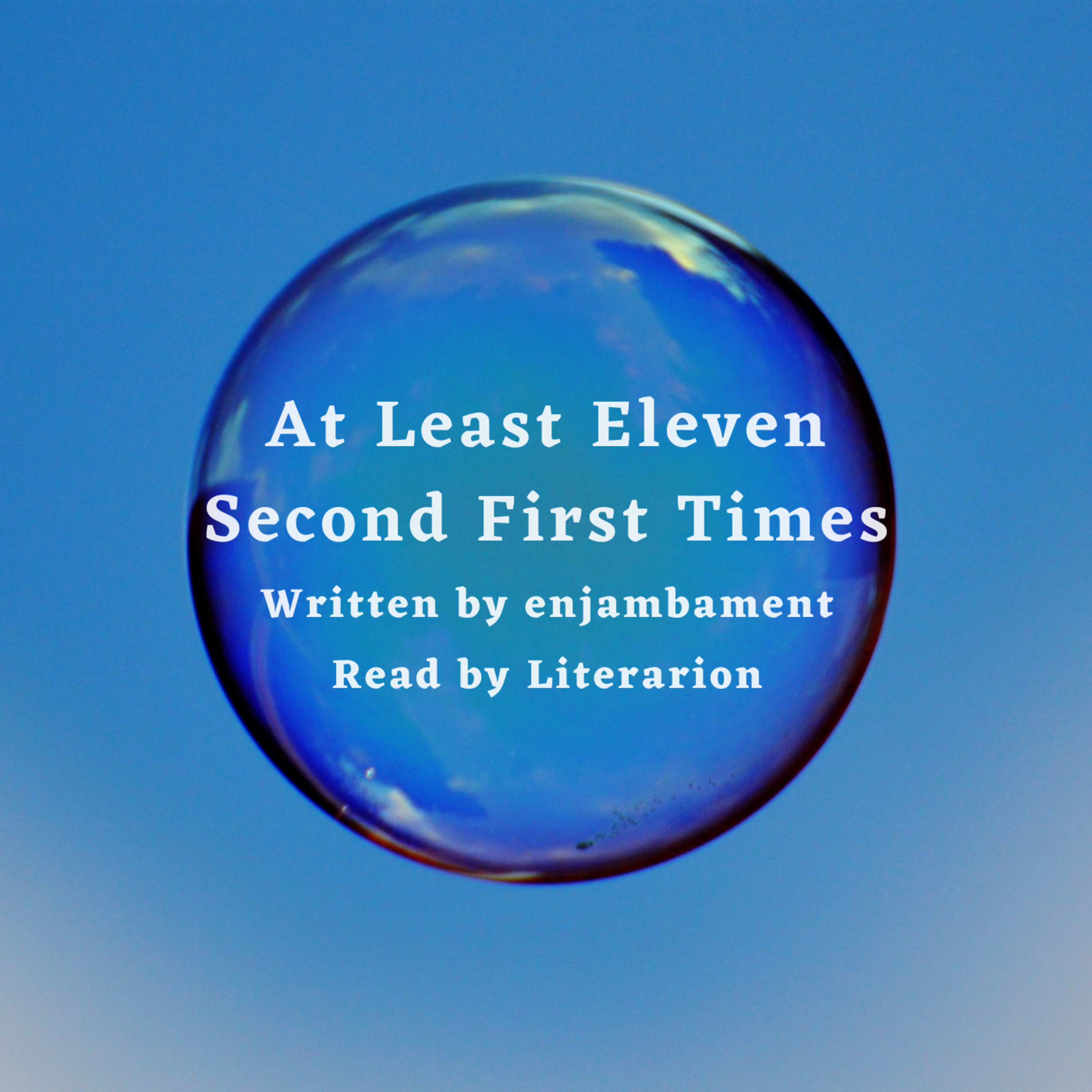 At Least Eleven Second First Times