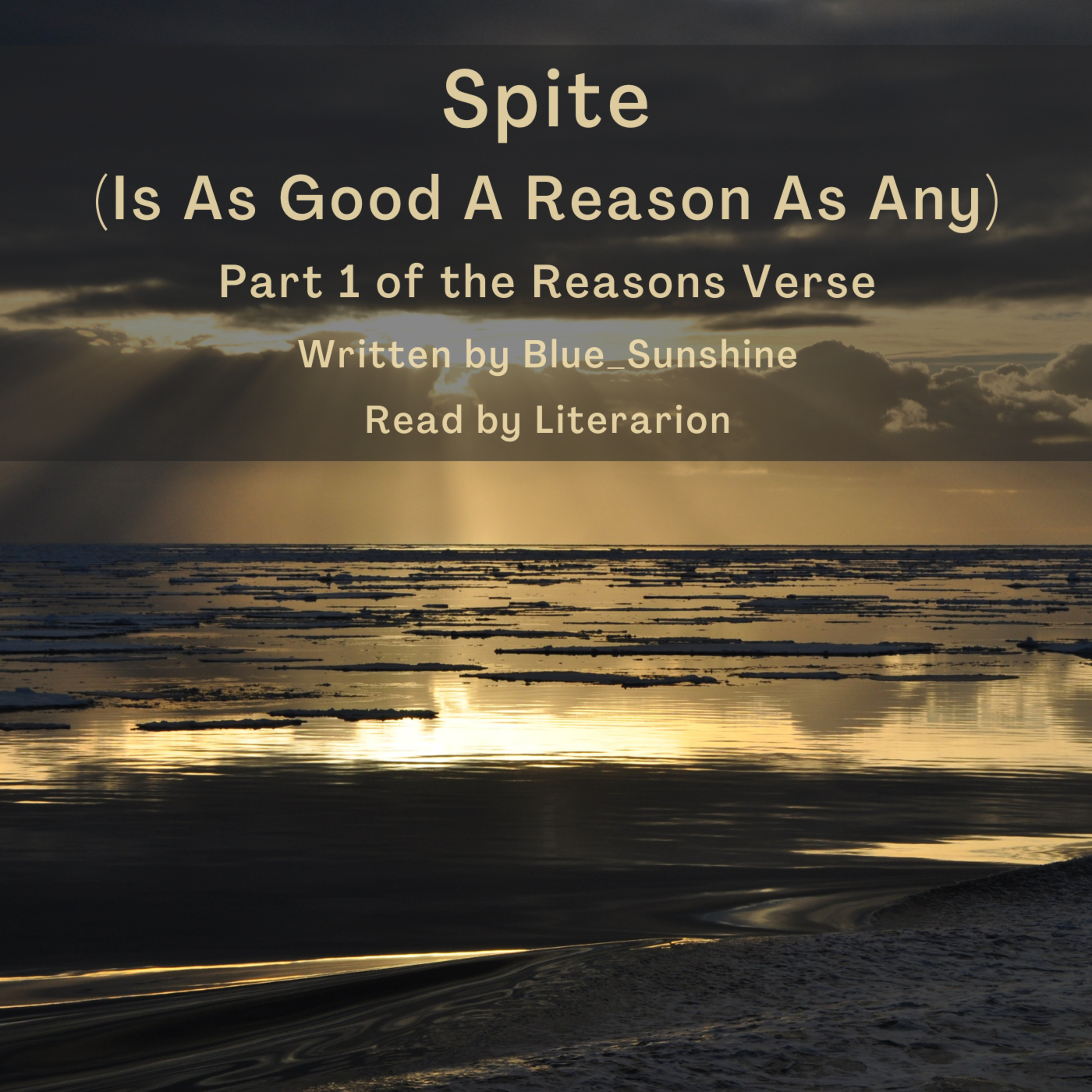 Spite (Is As Good A Reason As Any) (Complete)