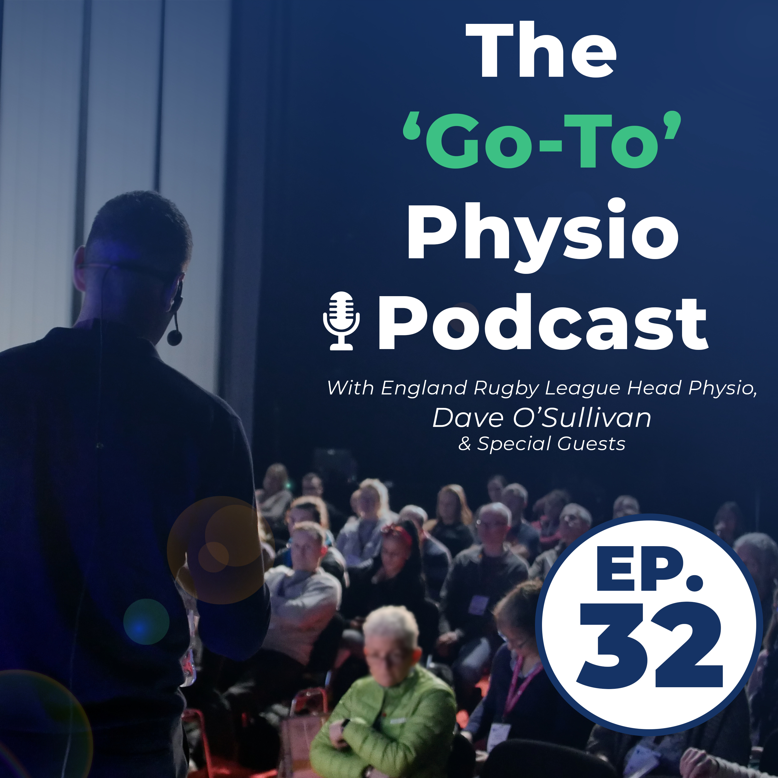 The 'Go-To' Physio - Episode 32 - How I Am Using My Marketing And Sales Skills To Save My Clinic During The Next 30 Days