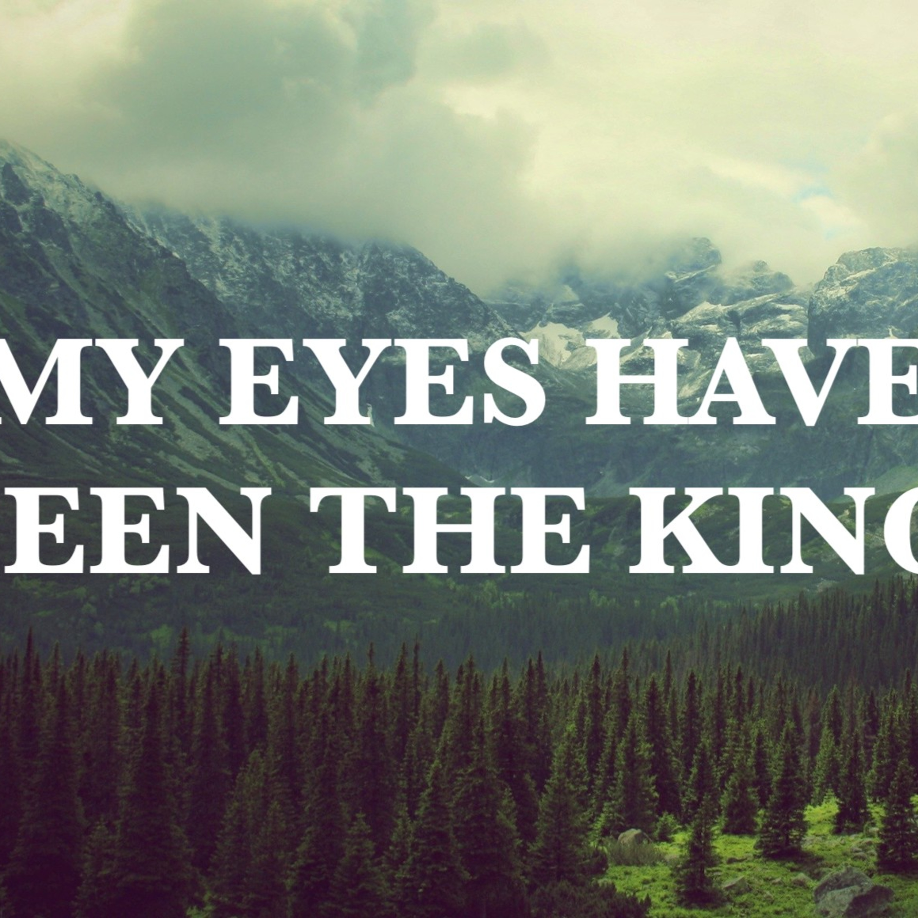 6.7.20, My Eyes Have Seen The King, Isaiah 6:1-8 episode artwork