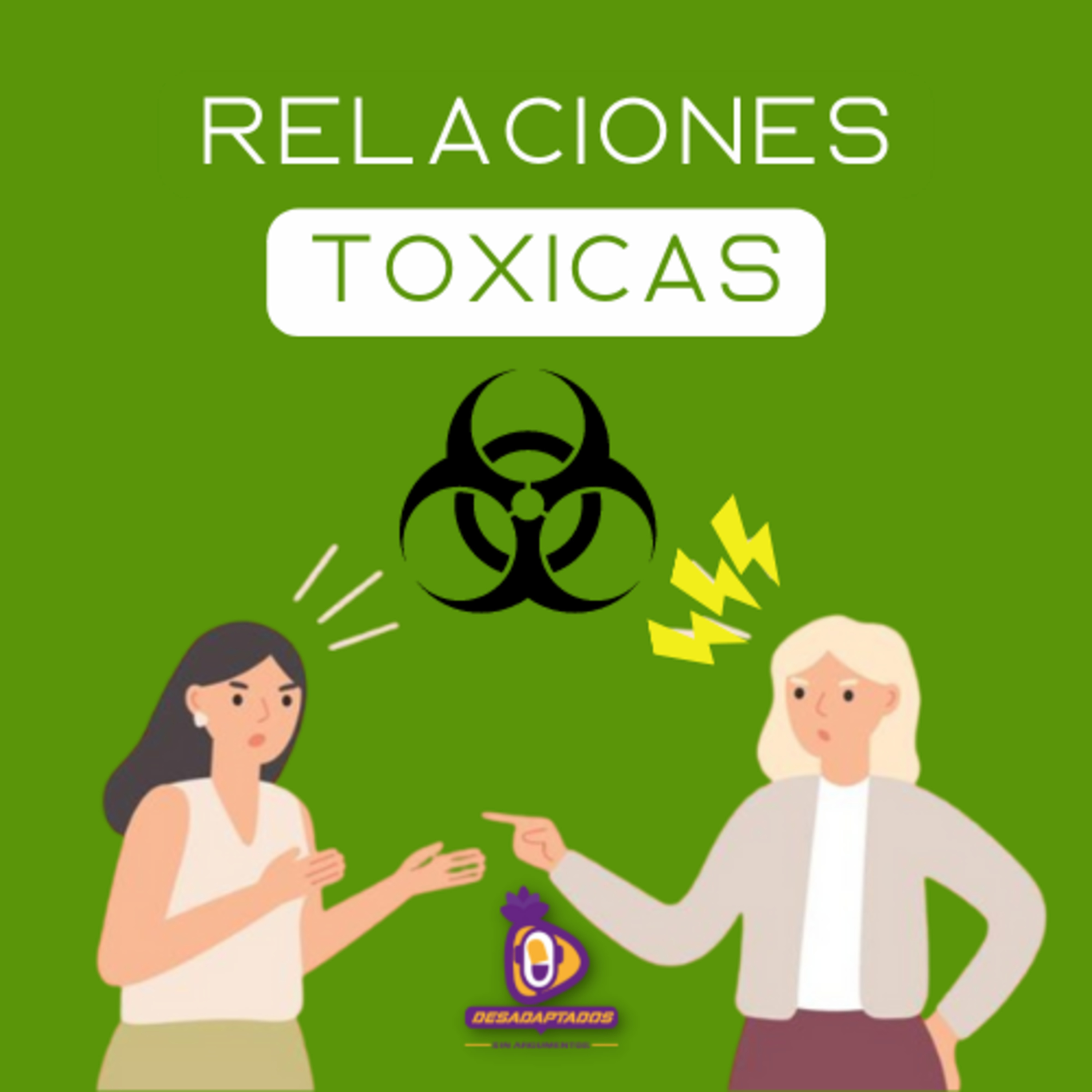 #16 Relaciones Tóxicas  episode artwork