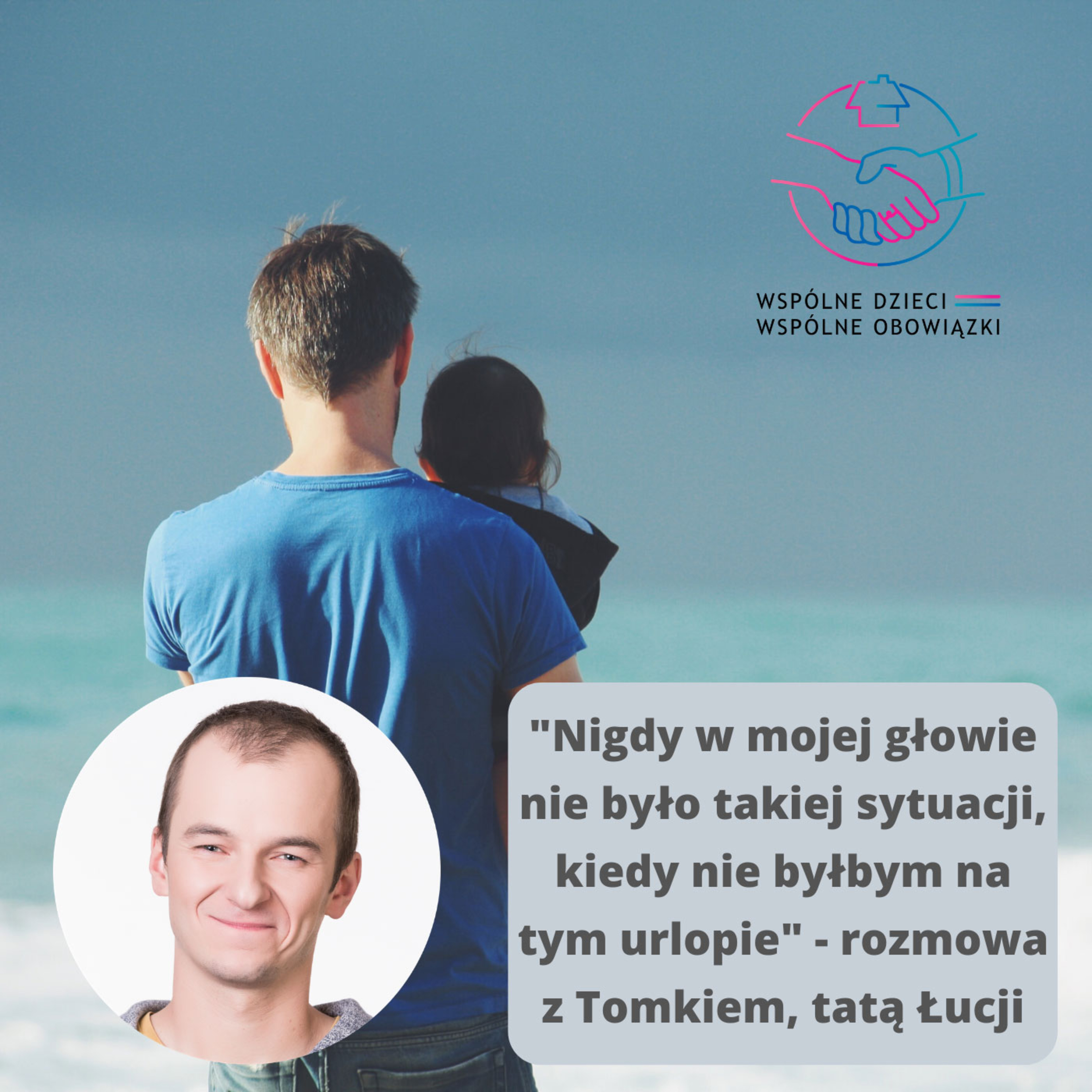 #TeamRodzina - rozmowy o partnerstwie