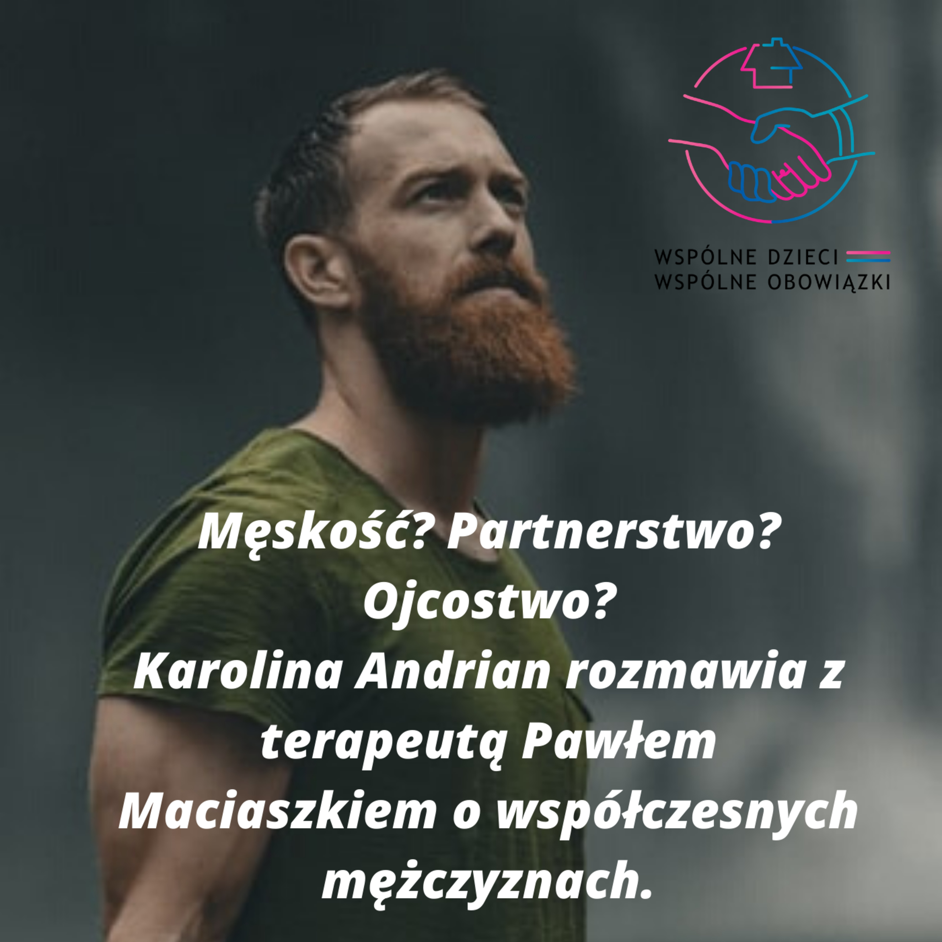 #TeamRodzina - rozmowy o partnerstwie