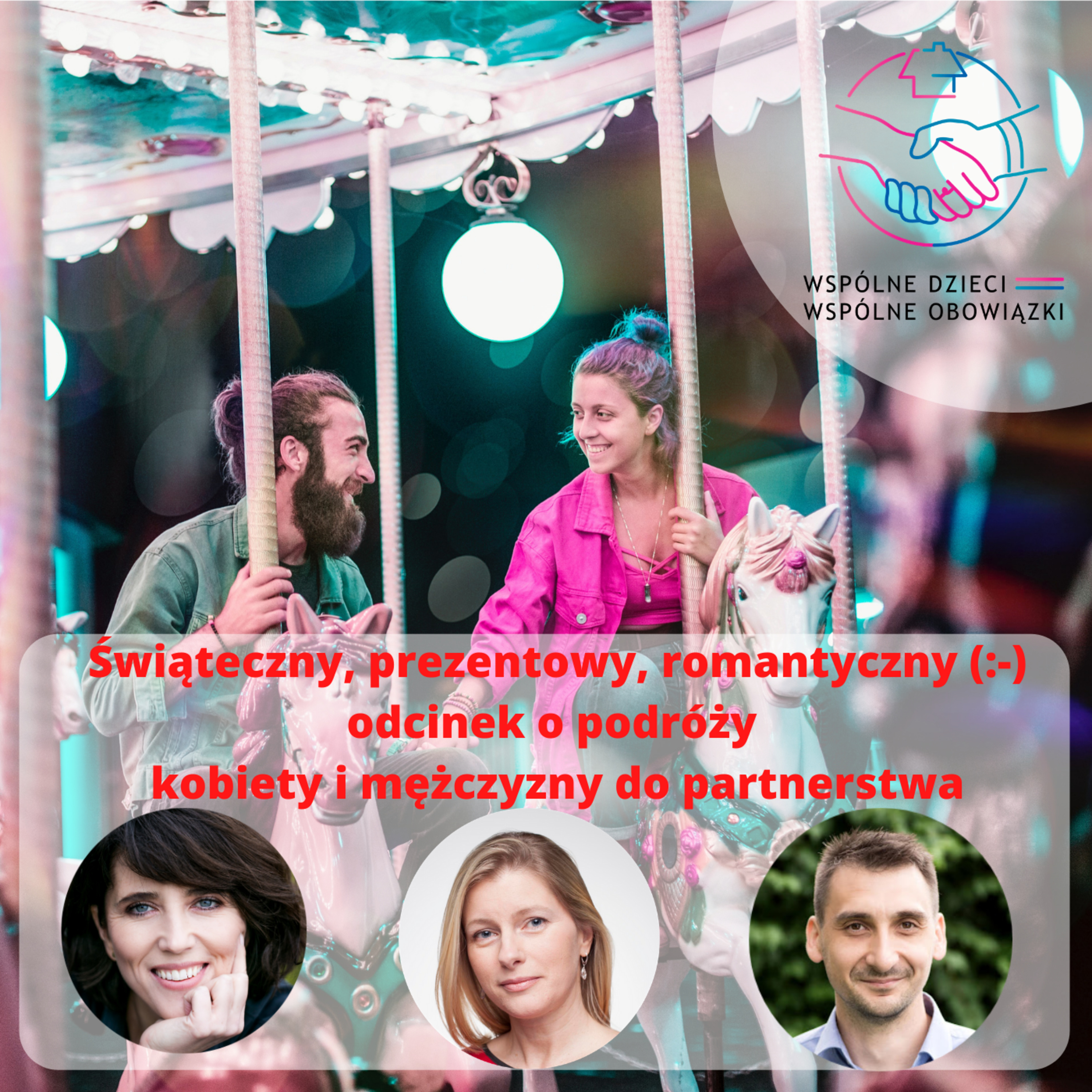 #TeamRodzina - rozmowy o partnerstwie