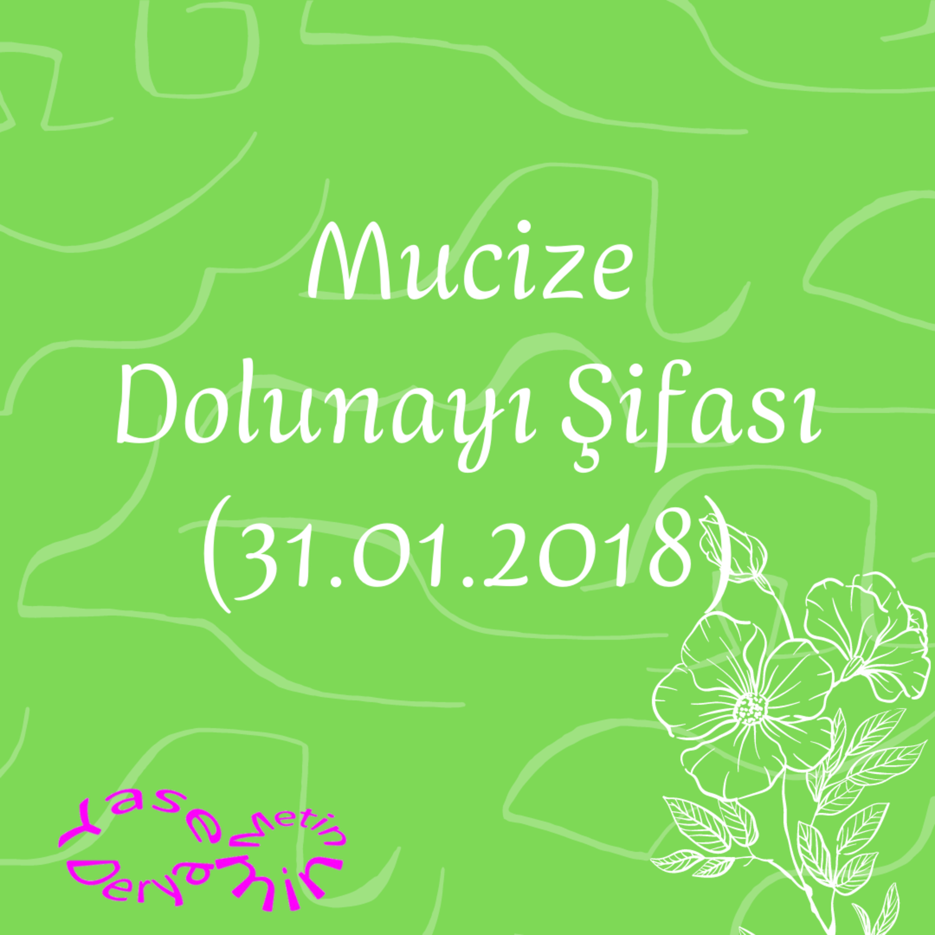 Mucize Dolunayı Şifası (31.01.2018) episode artwork