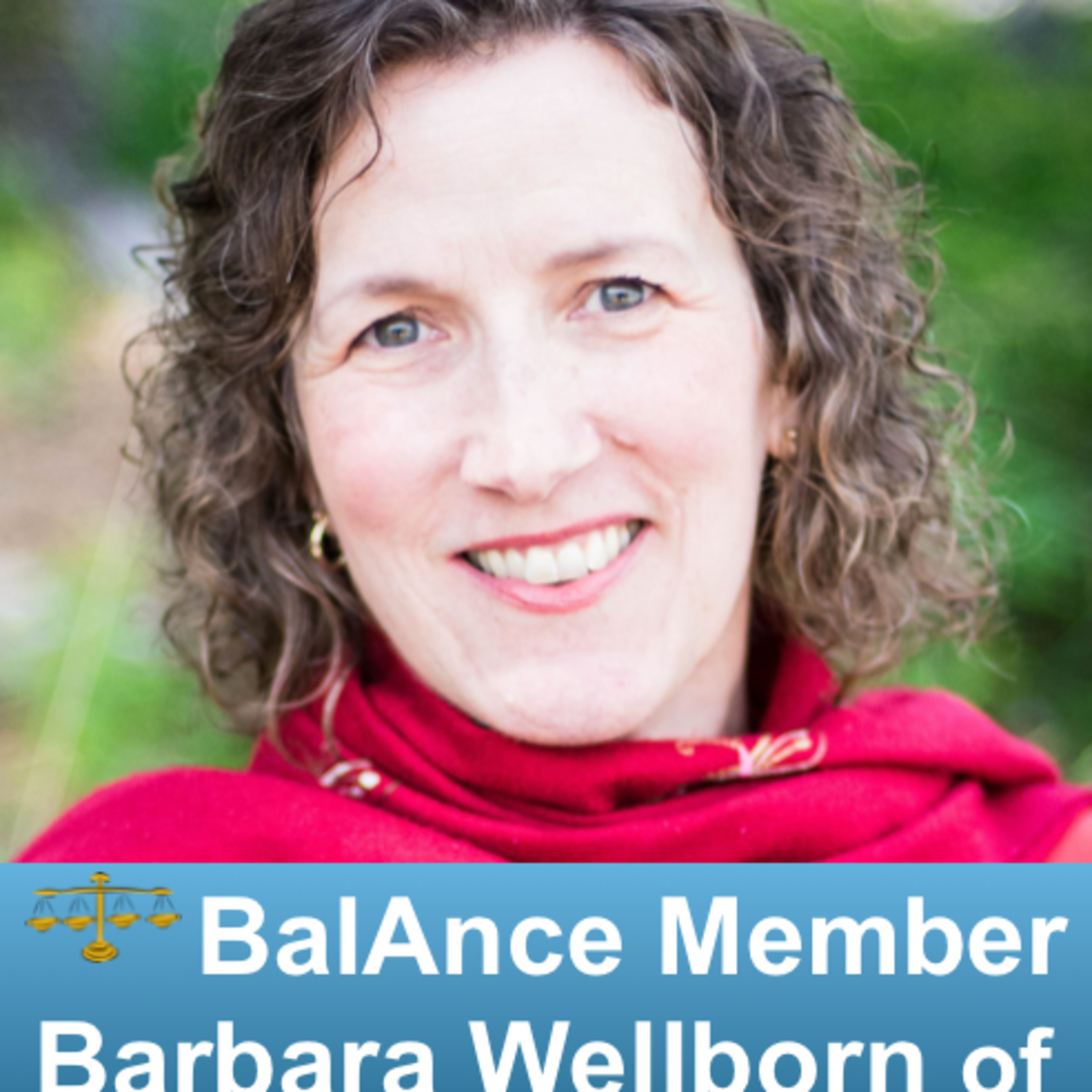 BalAnce Business Member Barbara Wellborn - Creating your Best Life episode artwork