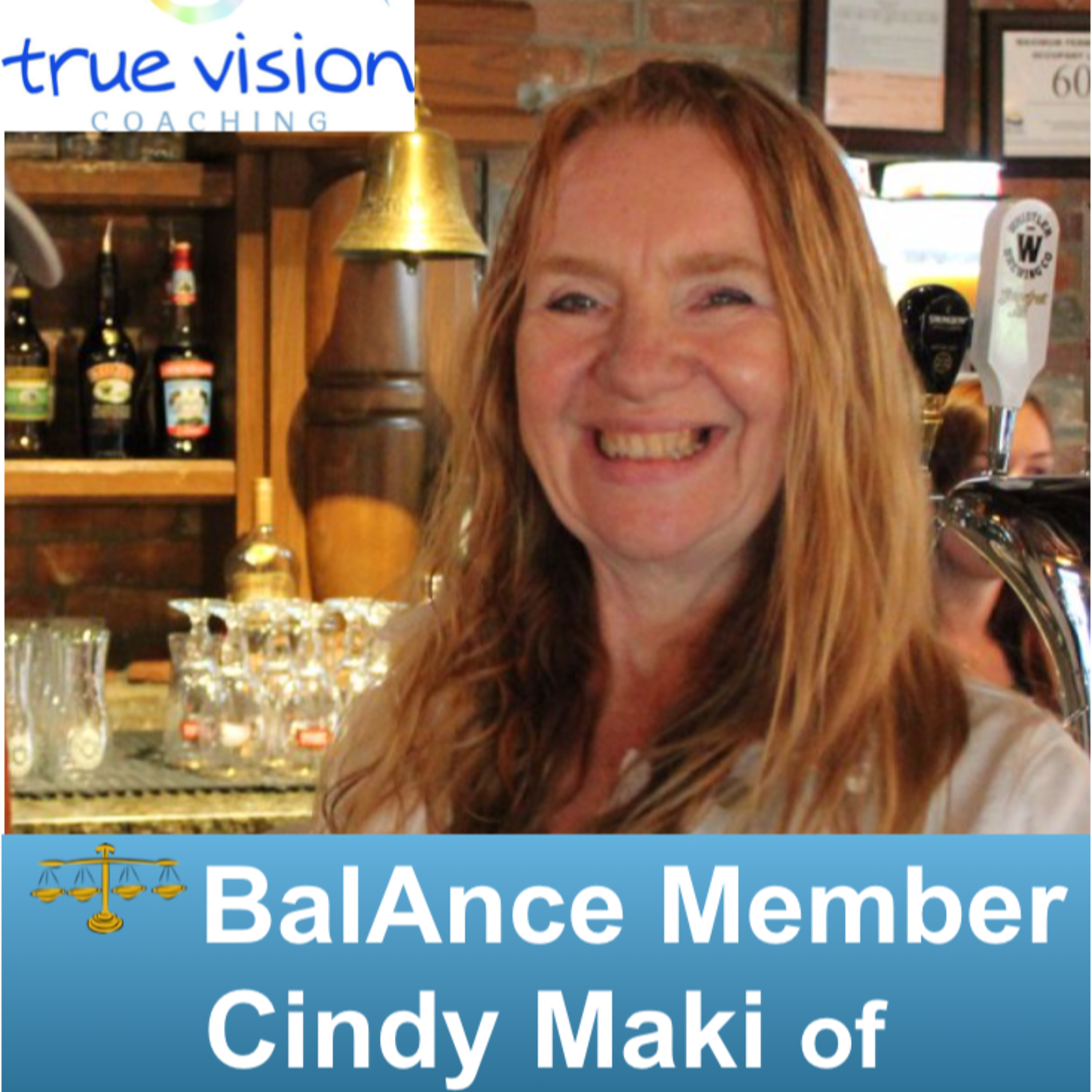 BalAnce Business Member Cindy Maki - Creating Your Best Life episode artwork