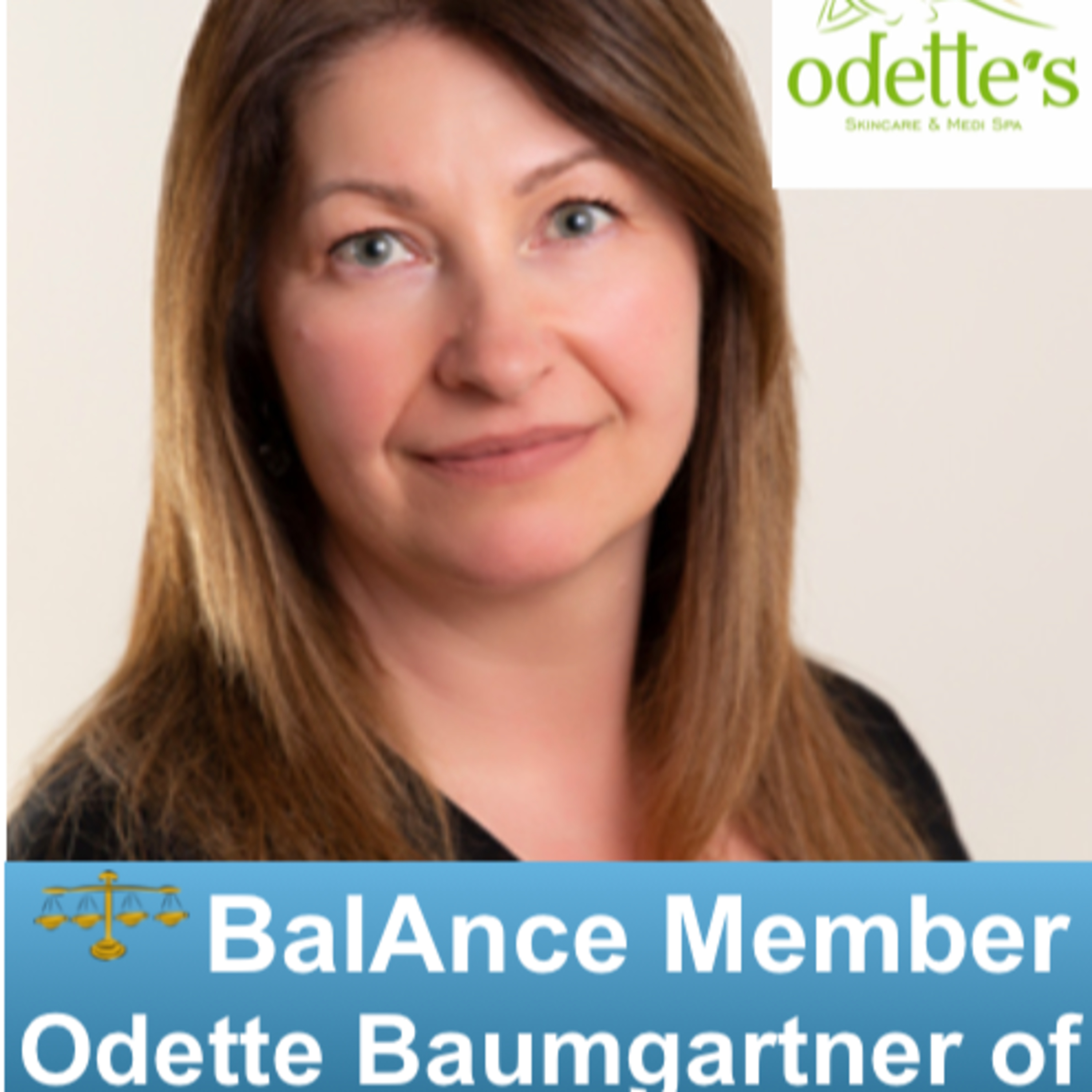BalAnce Business Member Odette Baumgartner - Creating Your Best Life episode artwork