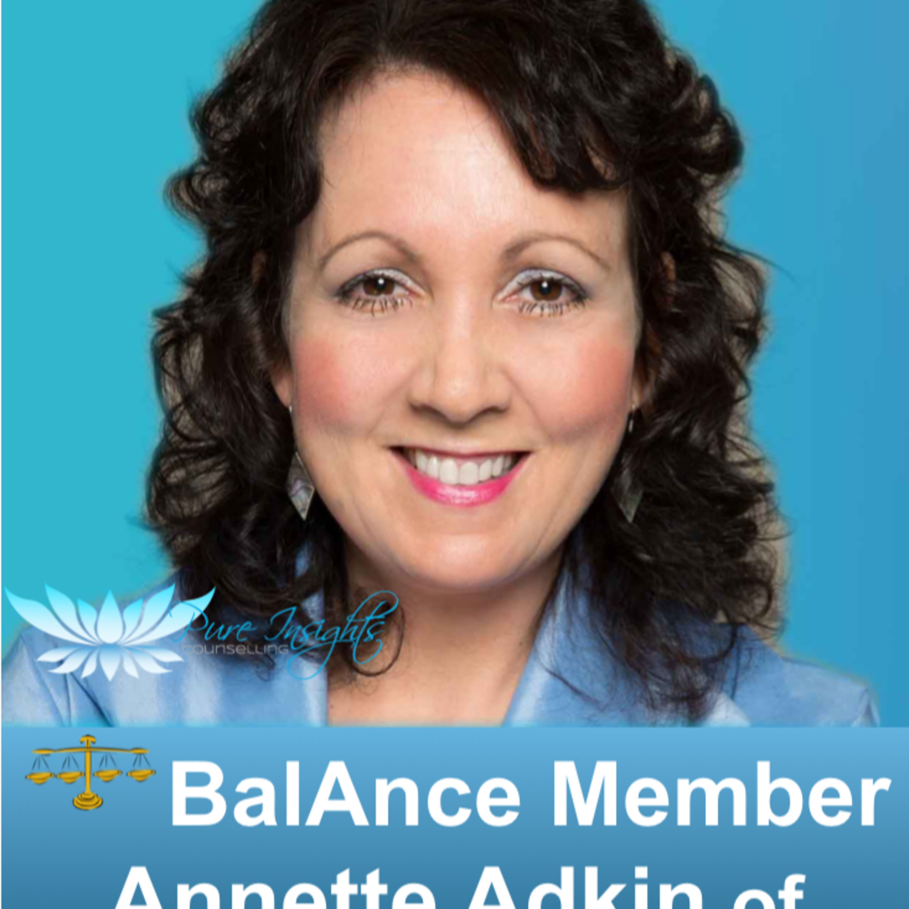 A Well-Being Experience with Annette Adkin of Pure Insights Counselling episode artwork