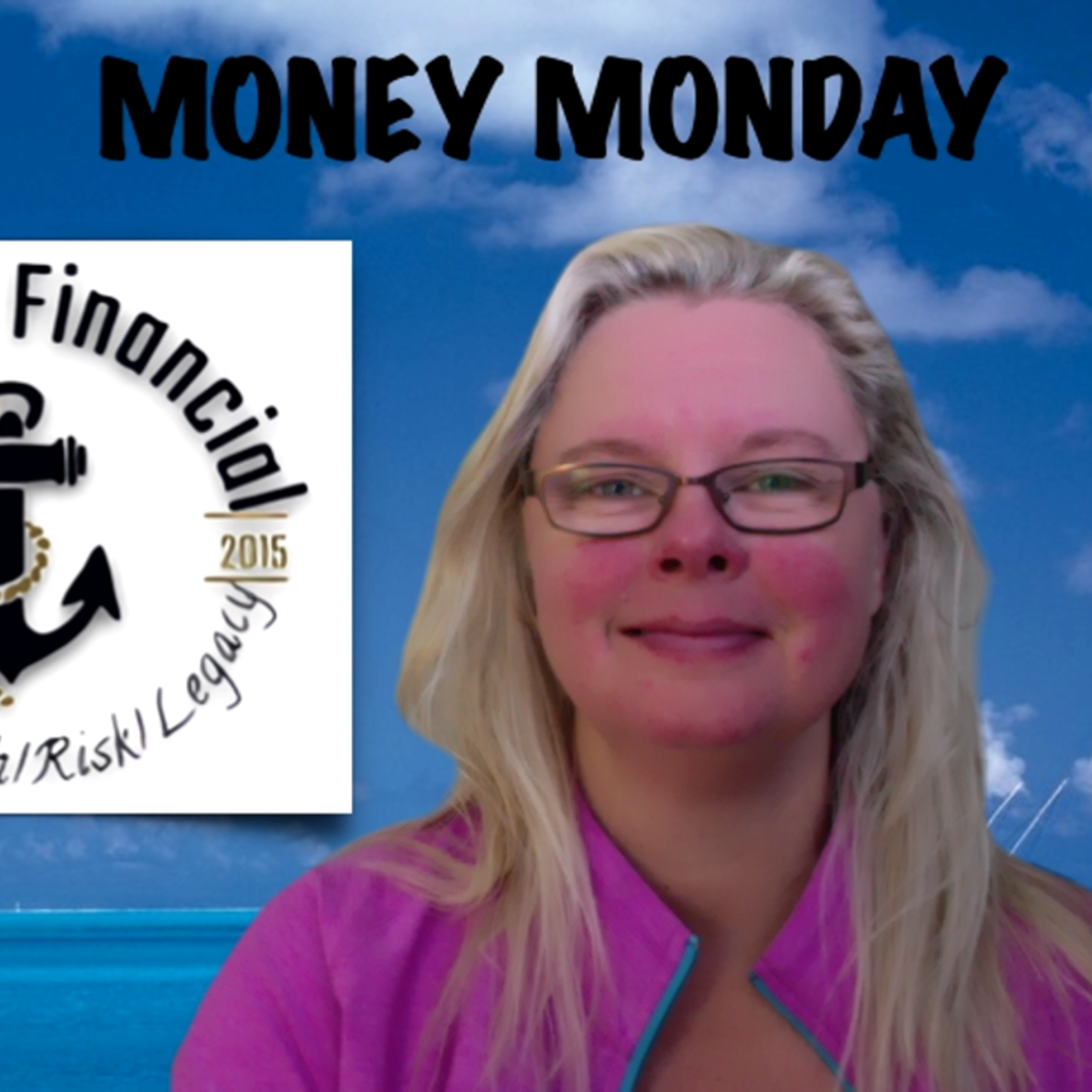 "Choosing the right Financial Professional" Money Monday episode artwork