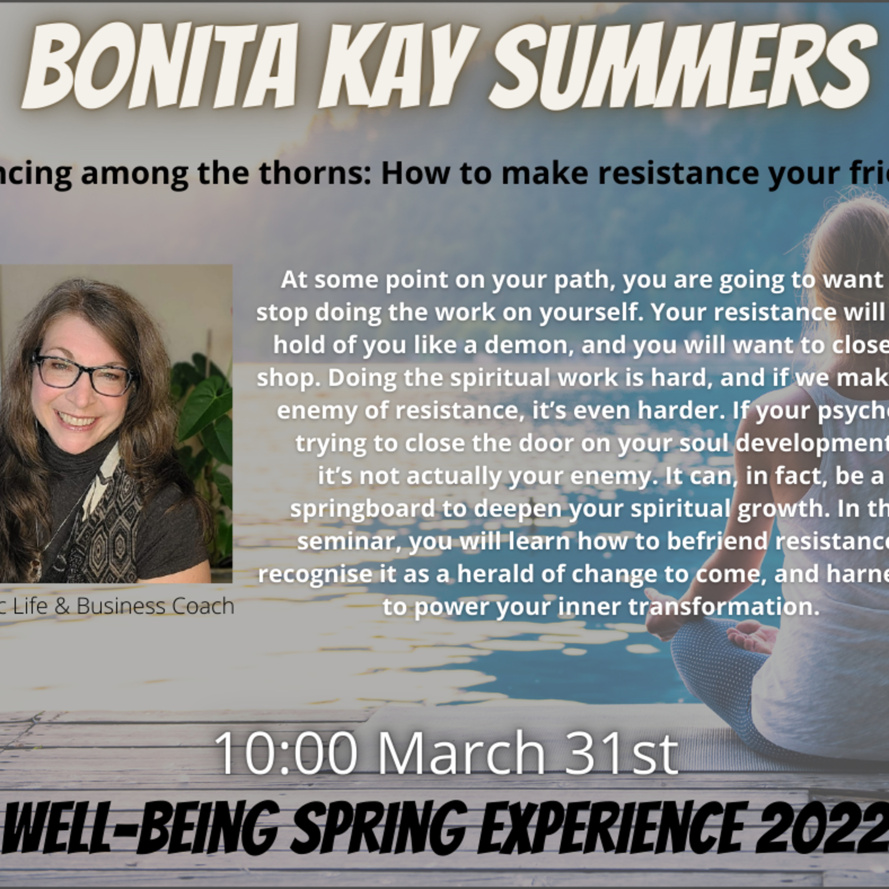 Bonita Kay Summers AT A Well-Being EXPERIENCE 2022 - SPRING Edition 