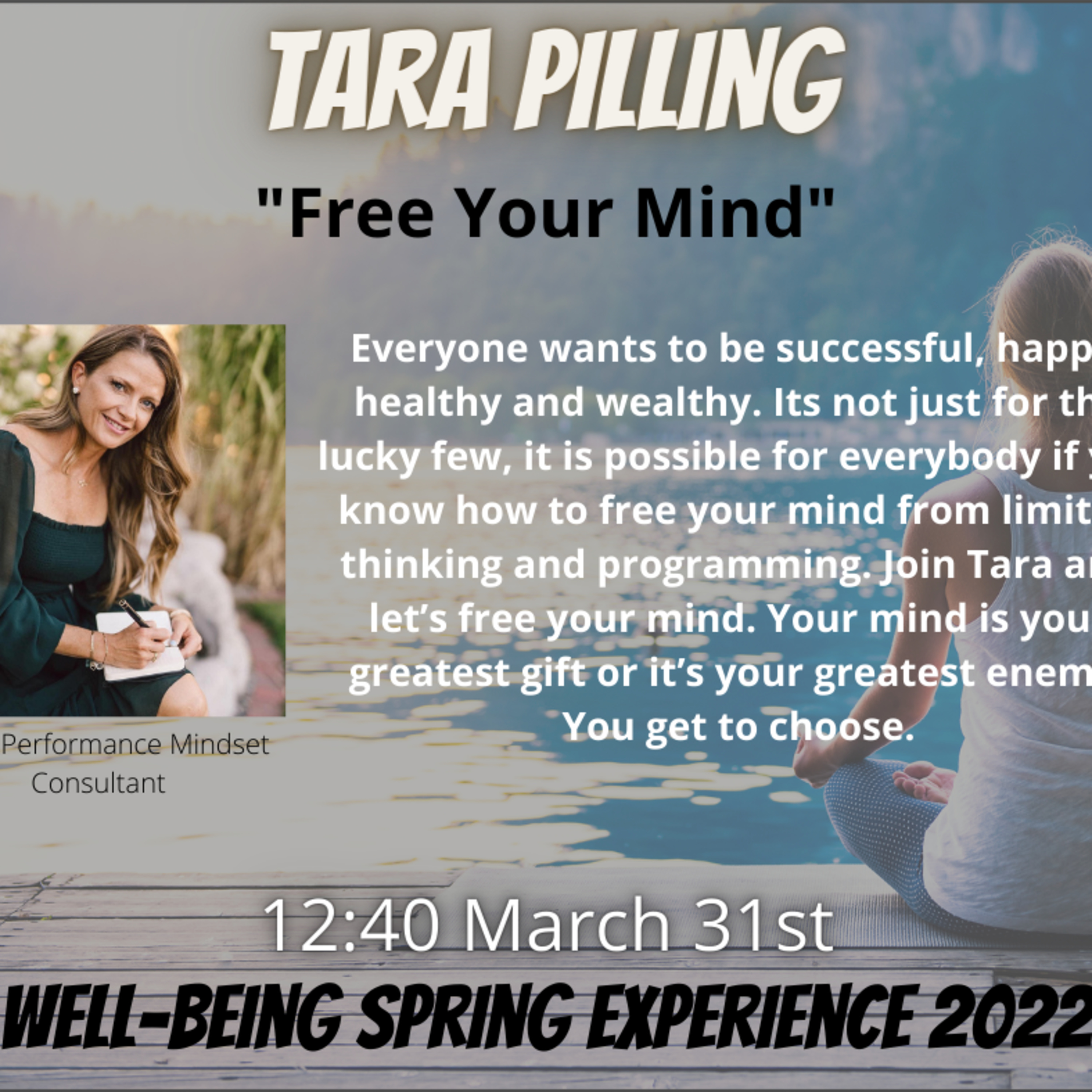 Tara Pilling AT A Well-Being EXPERIENCE 2022 - SPRING Edition 