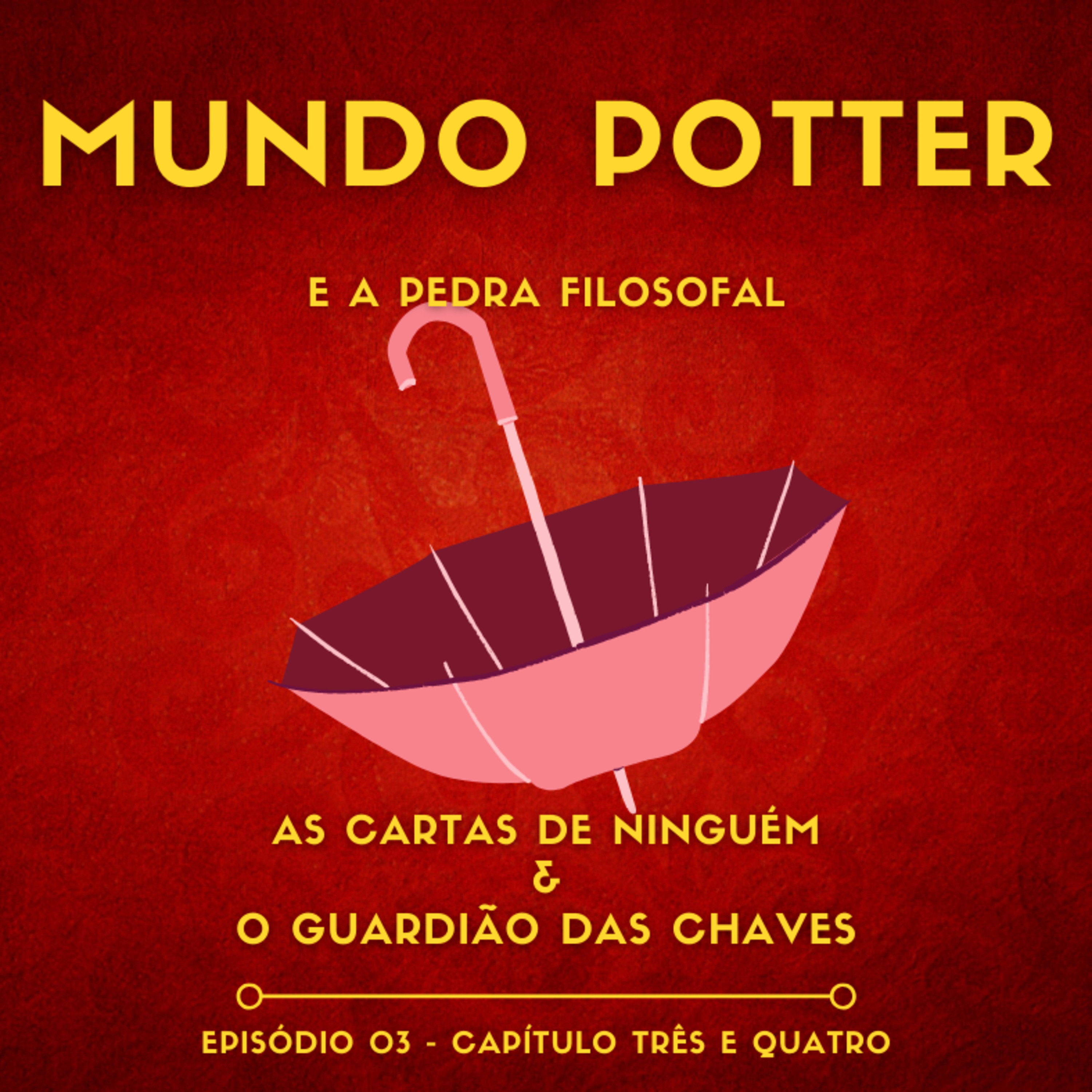 #03 - As cartas de ninguém/ O guardião das chaves  episode artwork