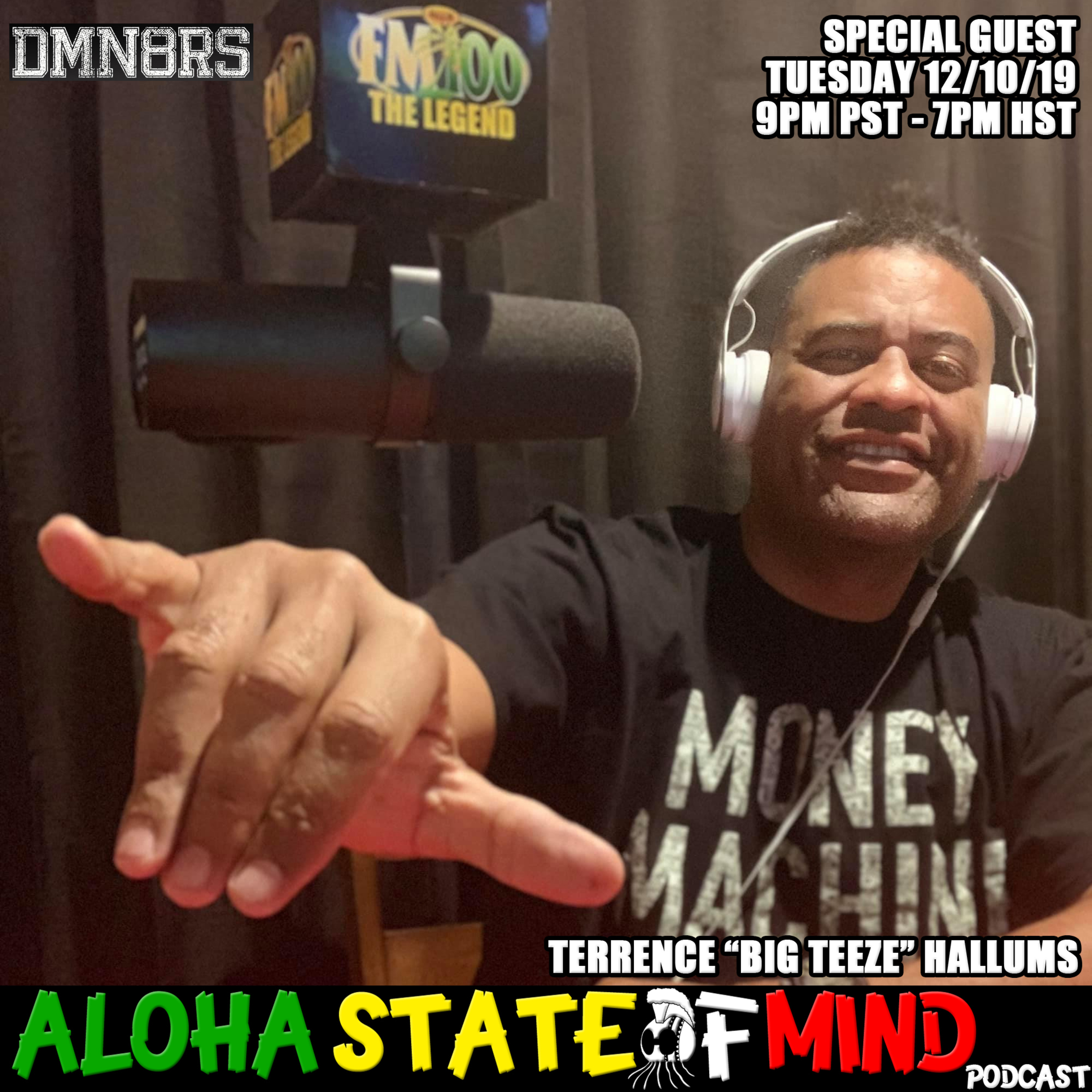 ALOHA STATE OF MIND PODCAST EP 4 LIVE | SPECIAL GUEST TERRENCE "BIG TEEZE" HALLUMS episode artwork
