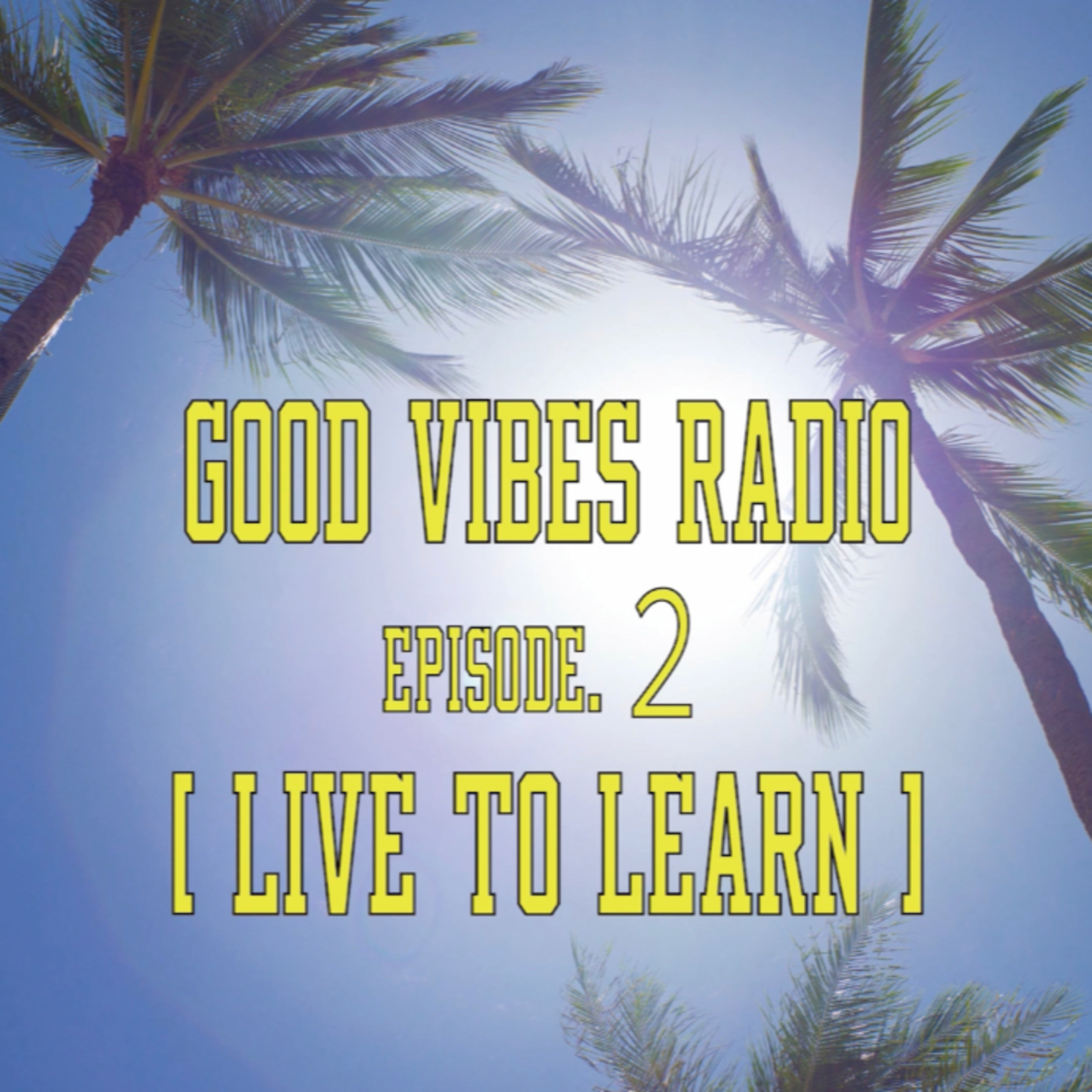 Good Vibes Radio