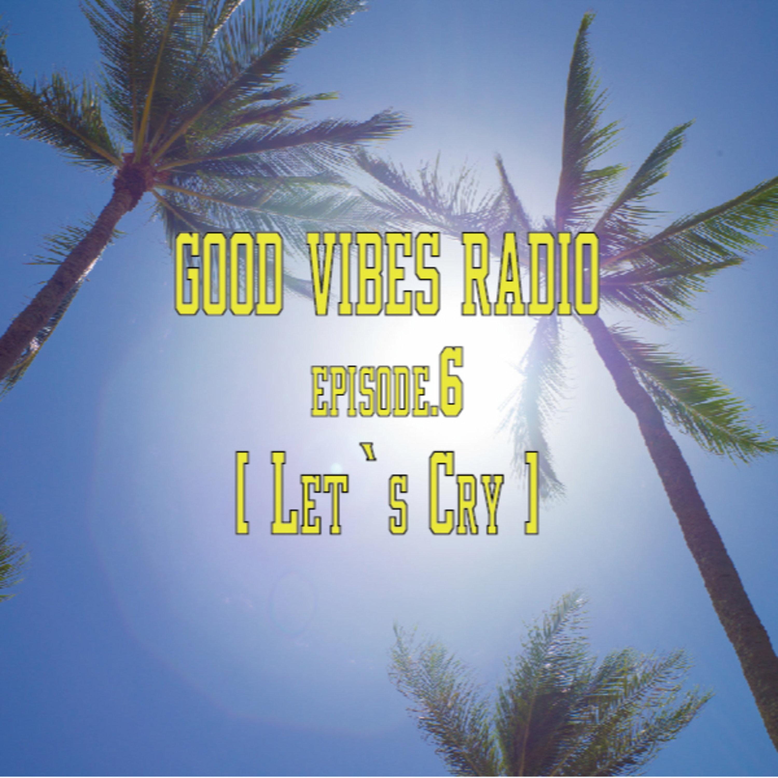 Good Vibes Radio
