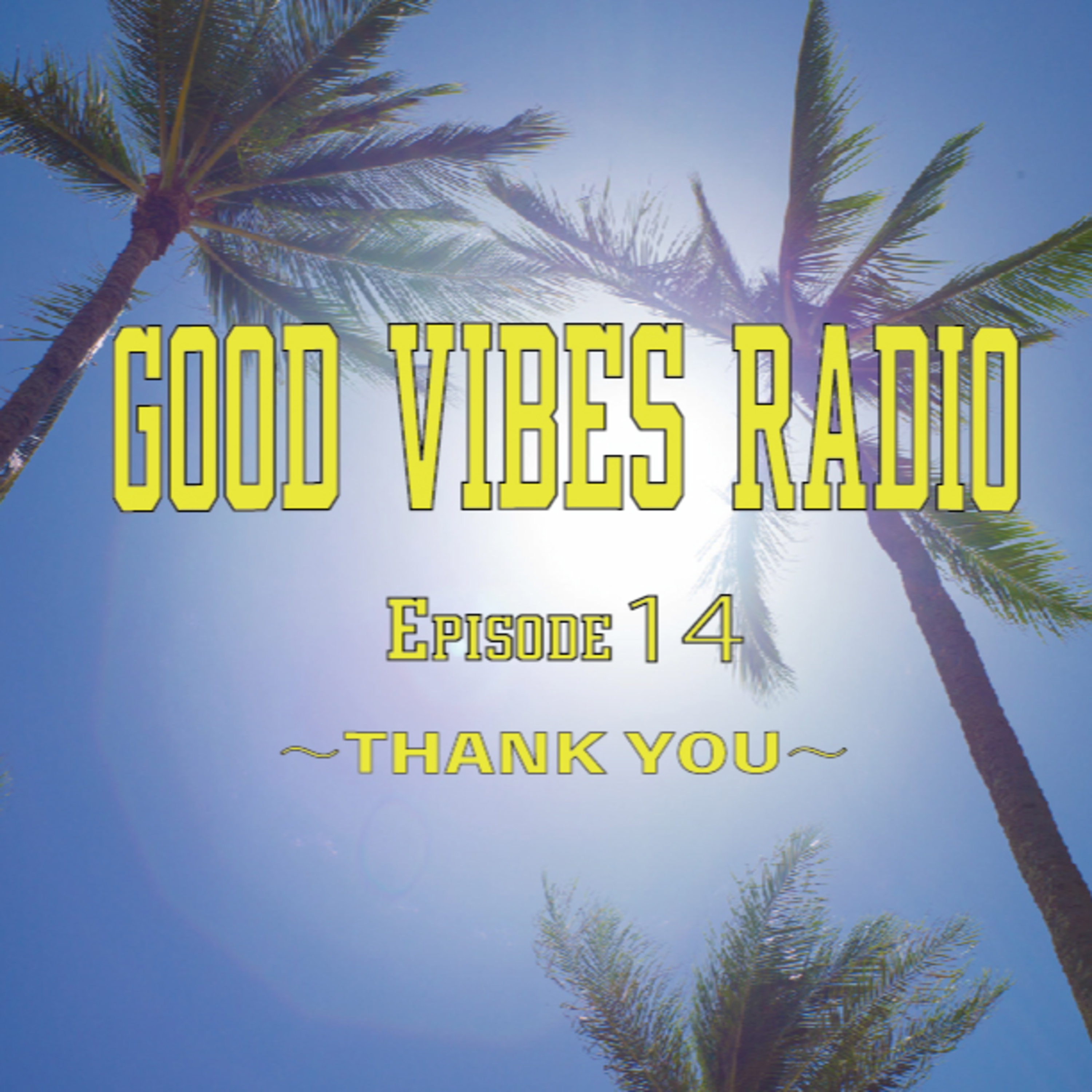 Good Vibes Radio