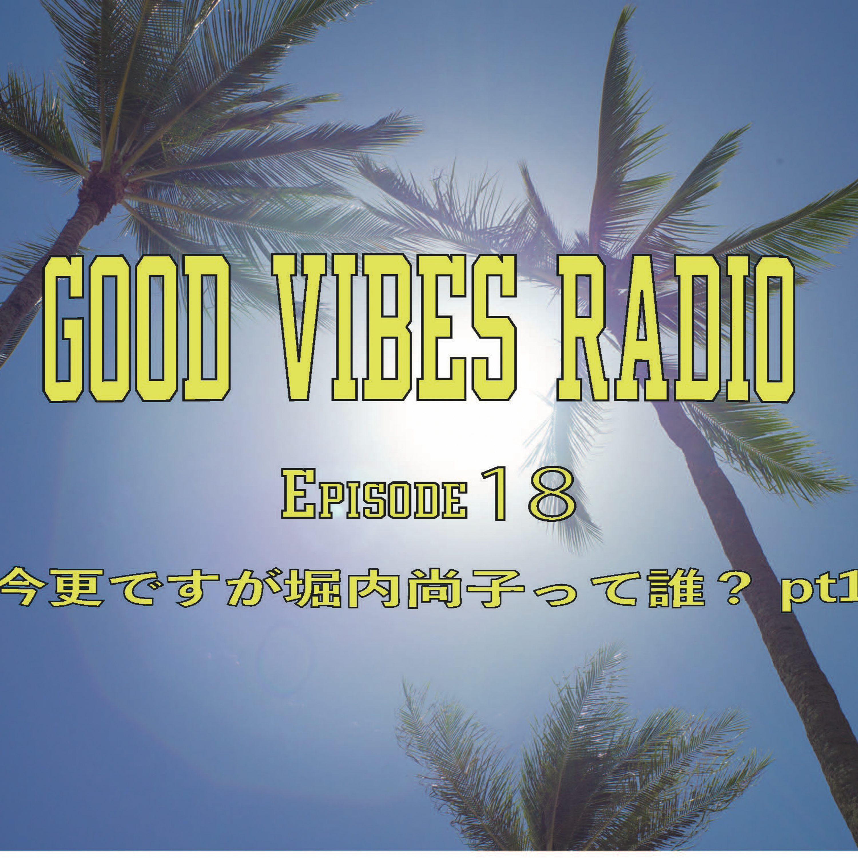 Good Vibes Radio