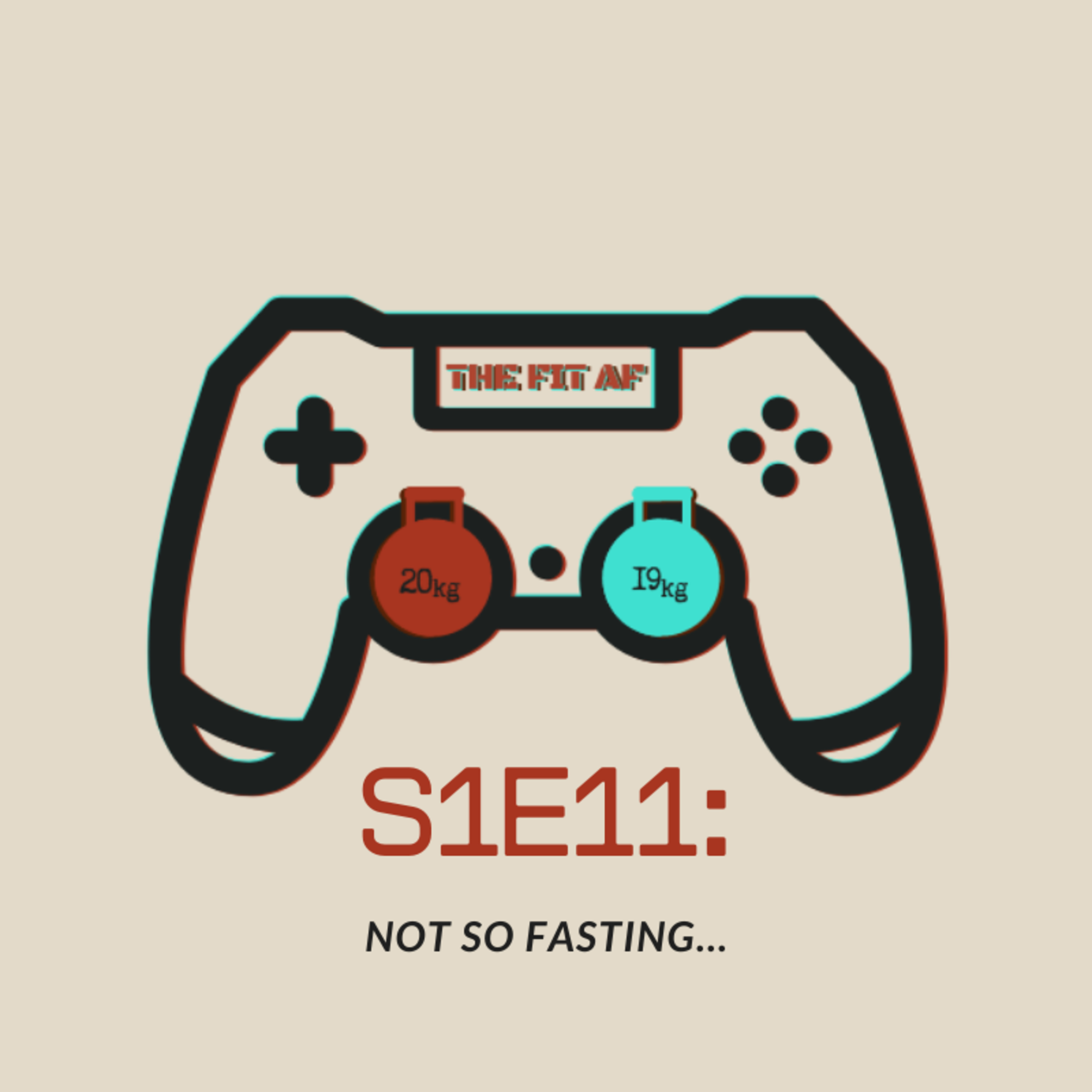 Not So Fasting... episode artwork