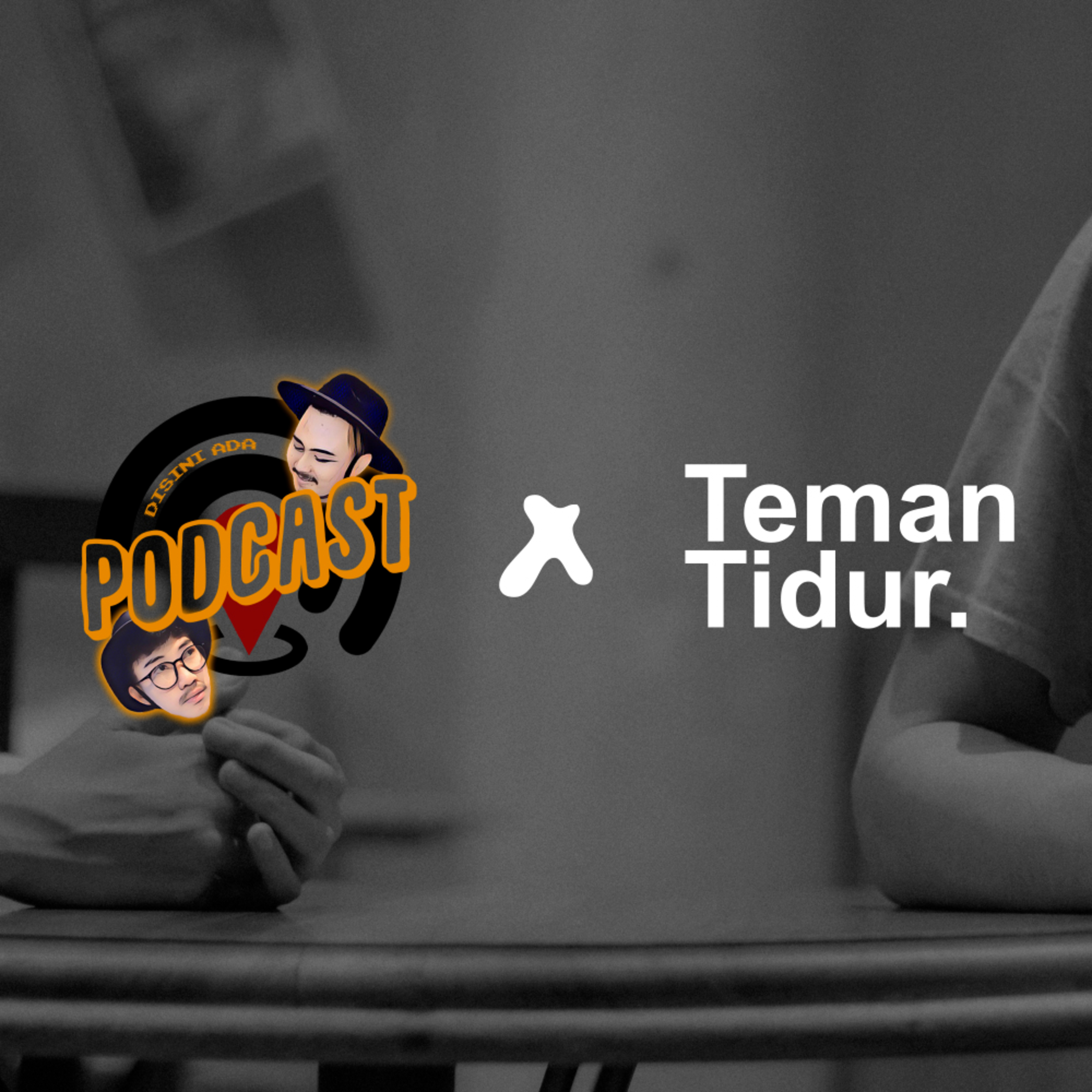 Disini ada podcast
