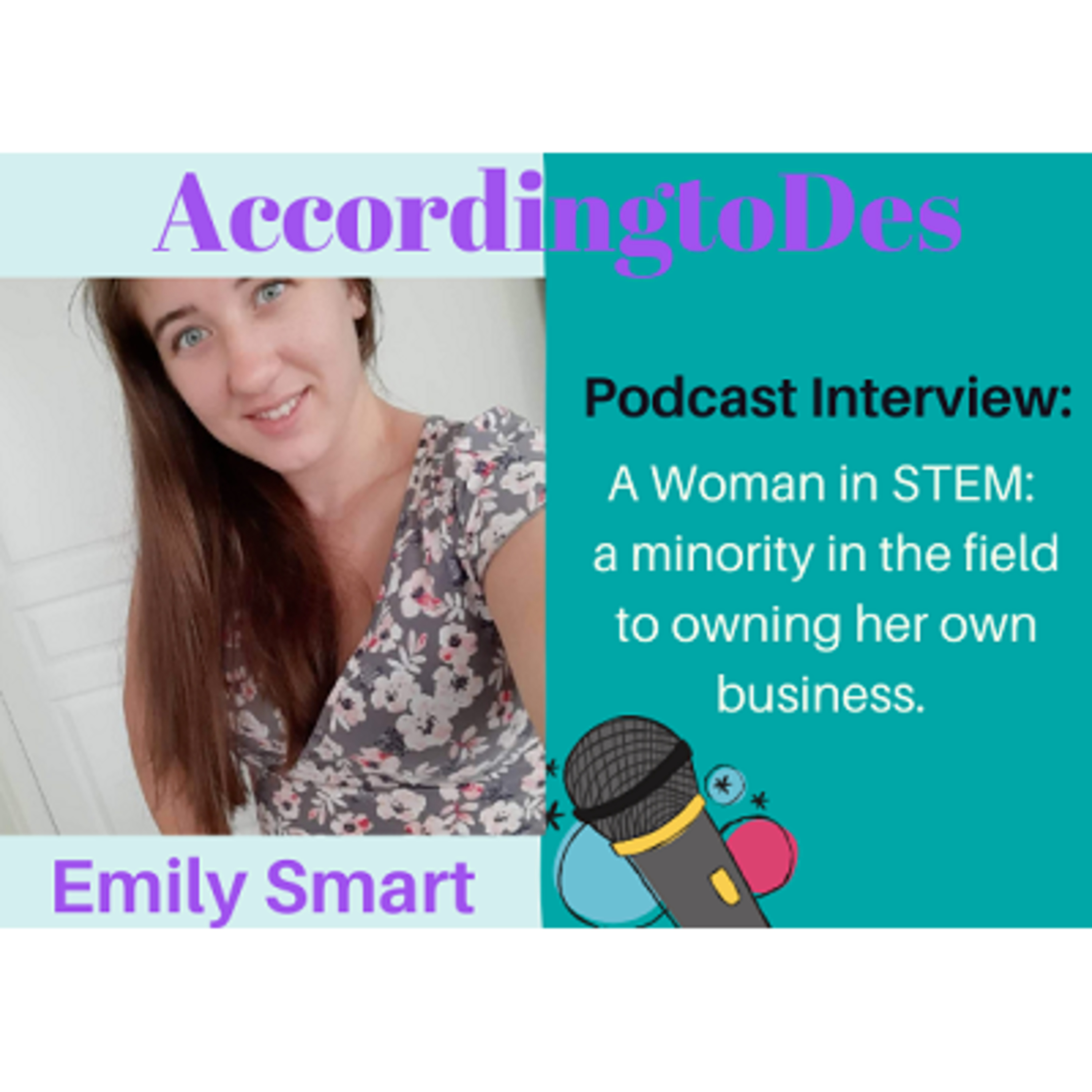 24. A Minority in STEM to owning her own business, Emily Smart episode artwork