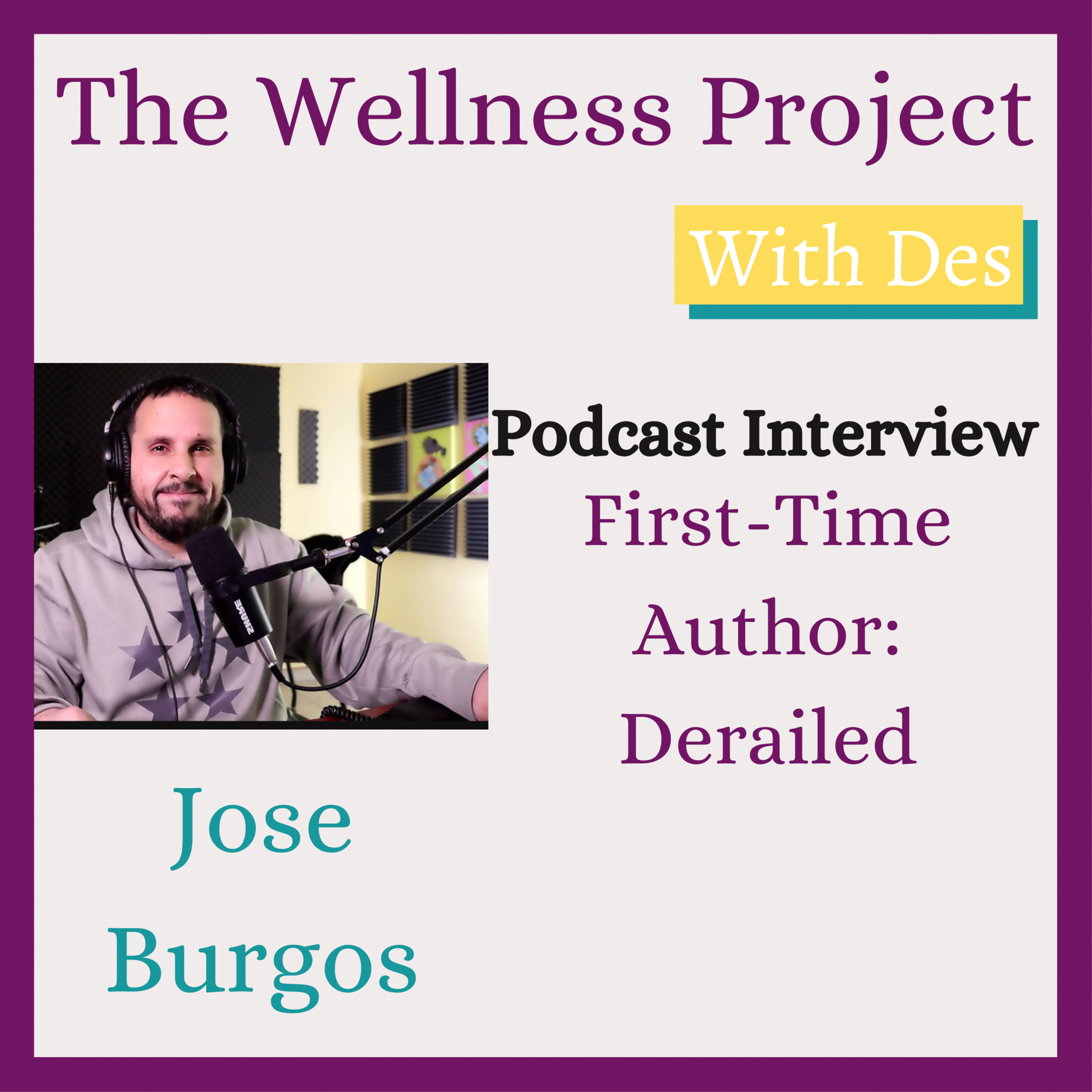 The Wellness Project with Des
