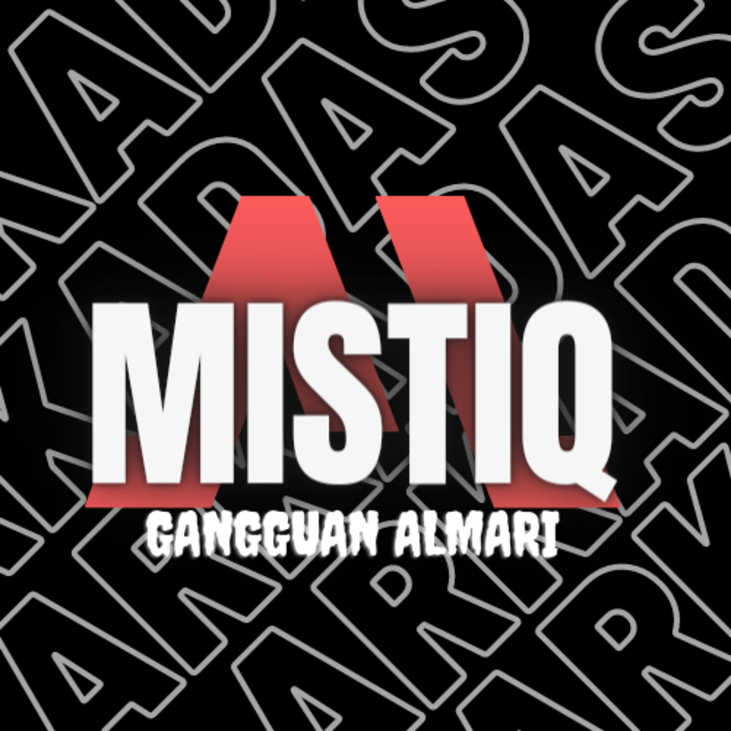 96: MISTIQ: Gangguan Almari episode artwork