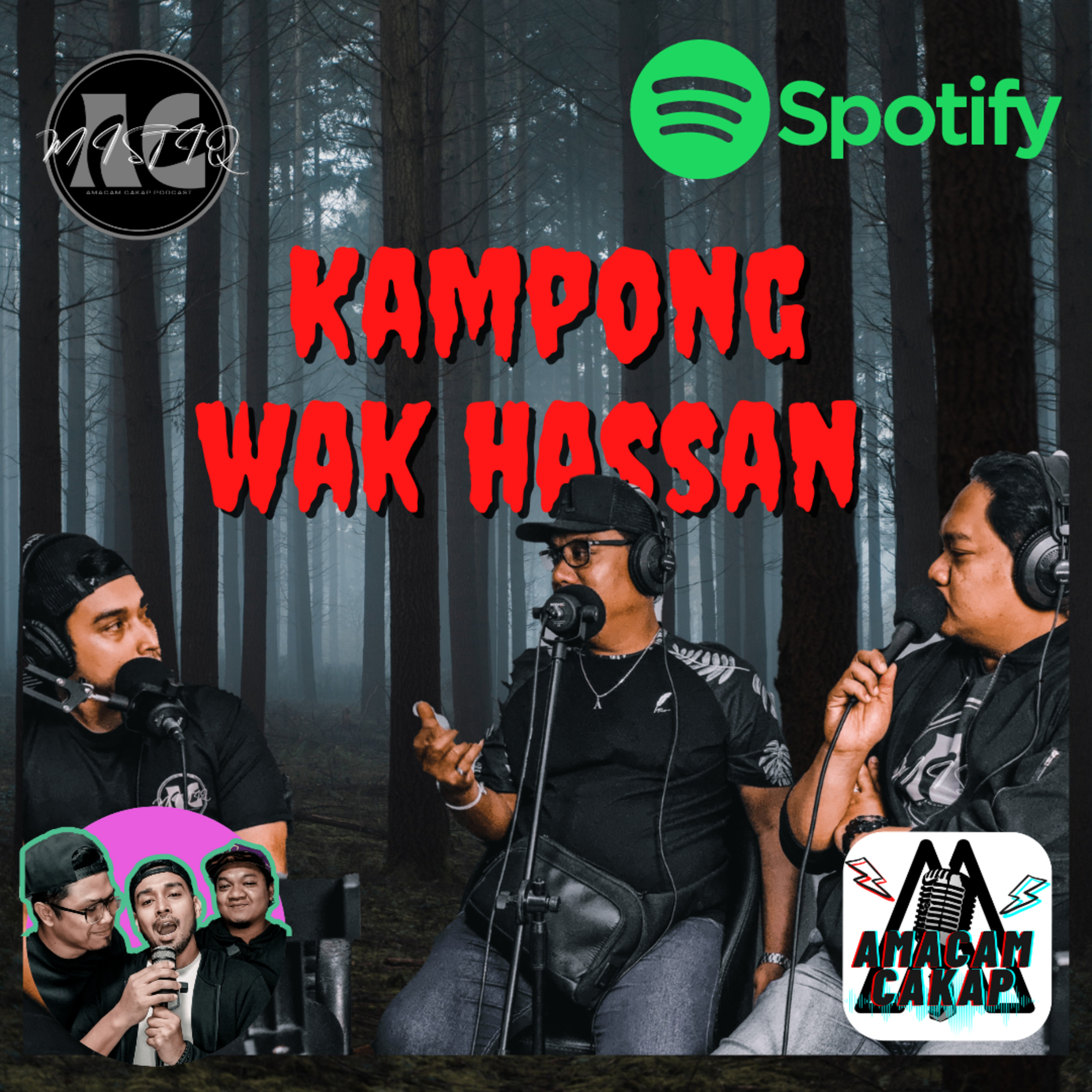 S02E24: MISTIQ Kampong Wak Hassan episode artwork