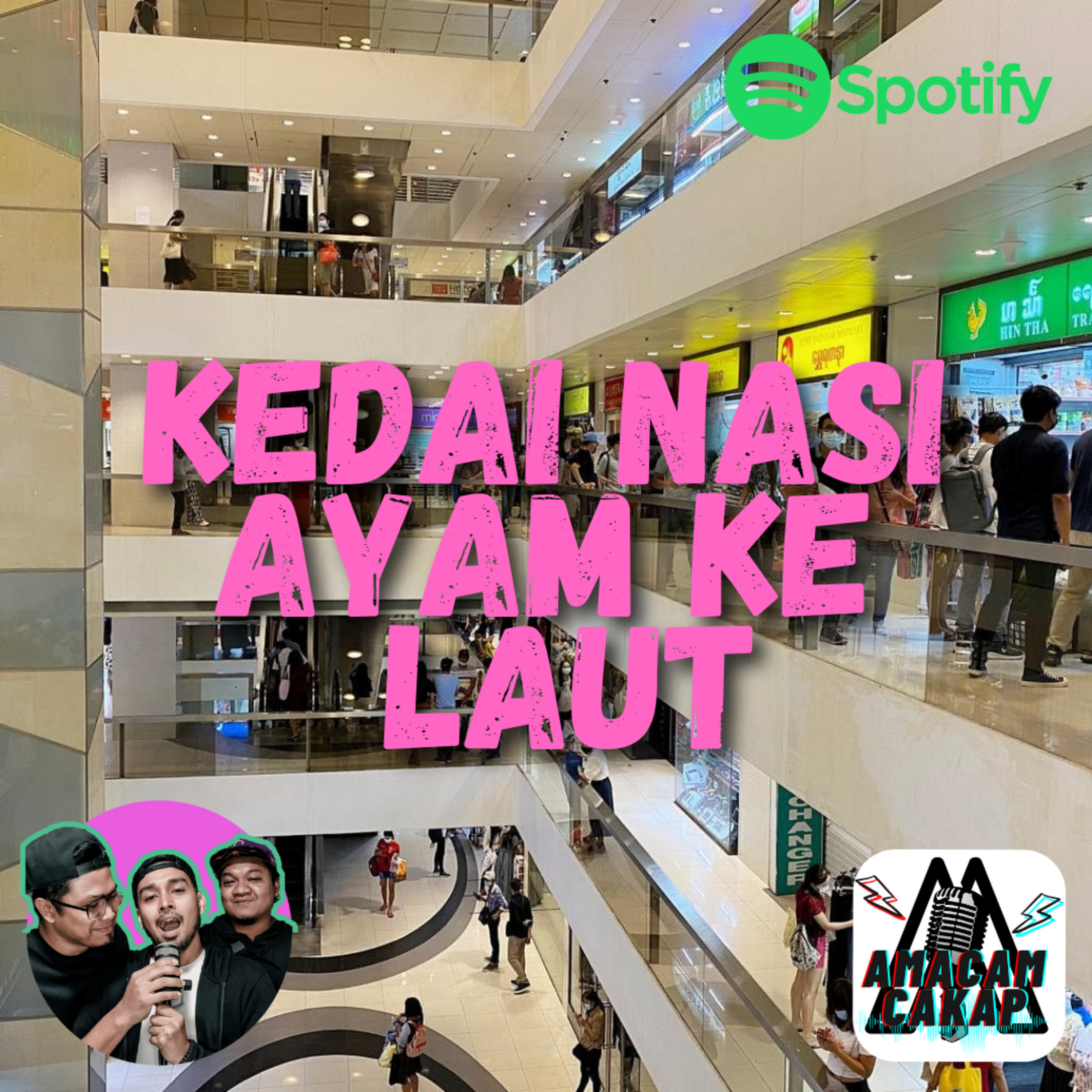 S02E25: Kedai Nasi Ayam Ke Laut episode artwork