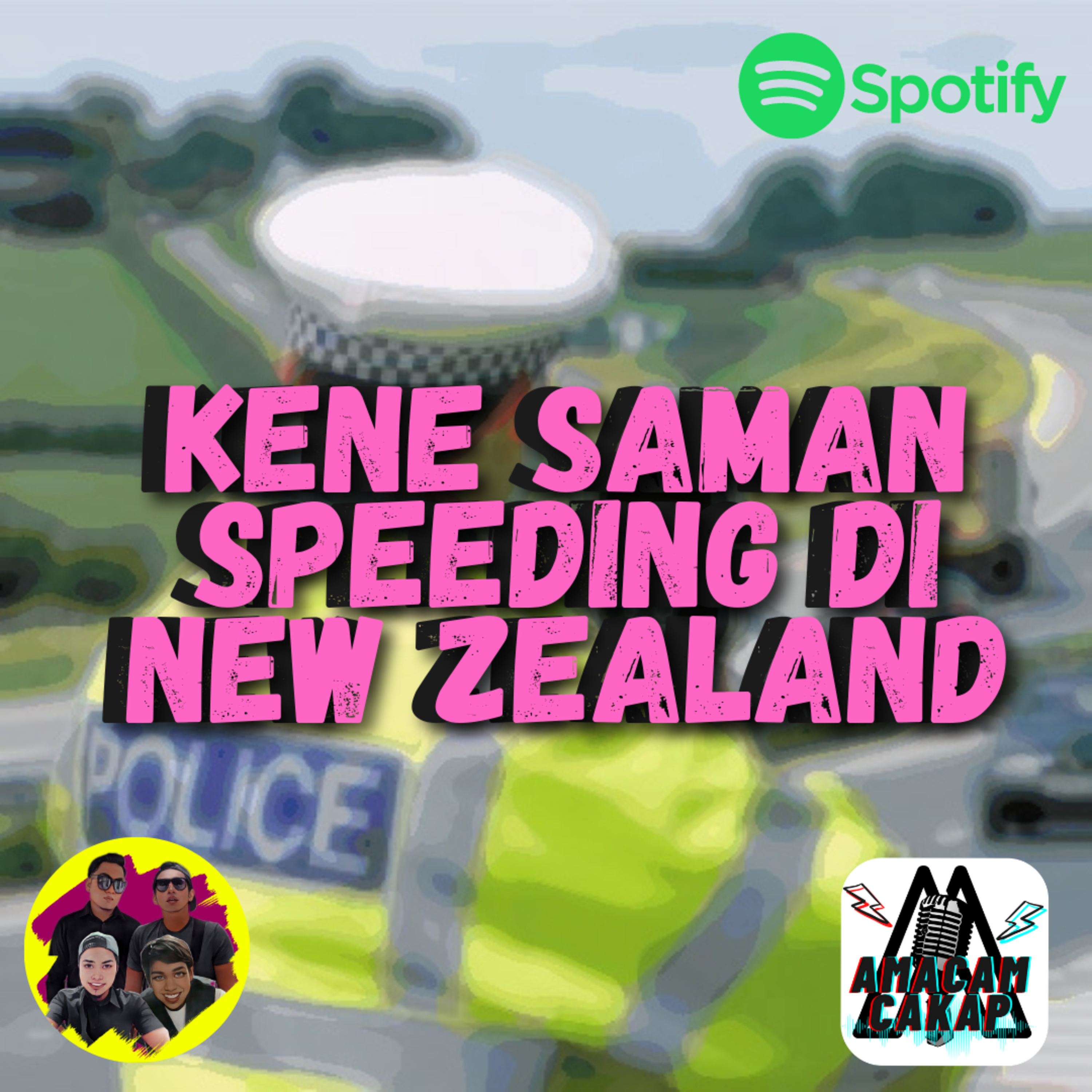S02E44: Kene Saman Speeding Di New Zealand episode artwork