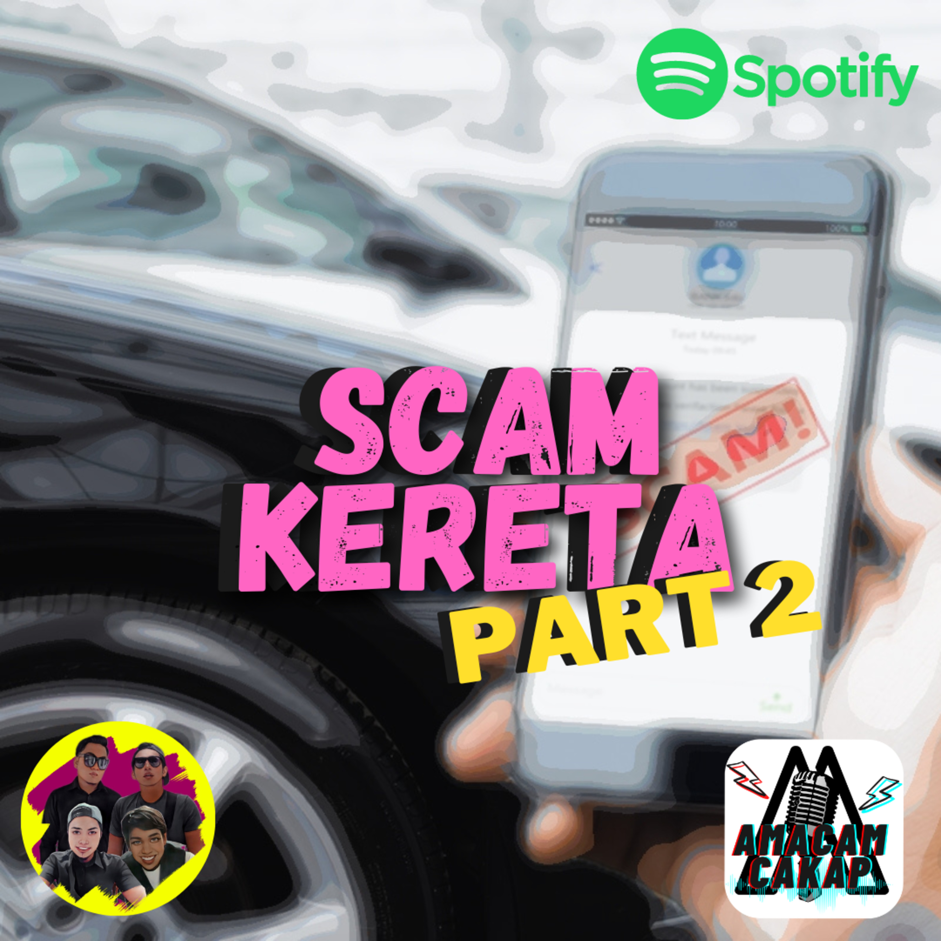 S02E46: Scam Kereta PT 2 episode artwork