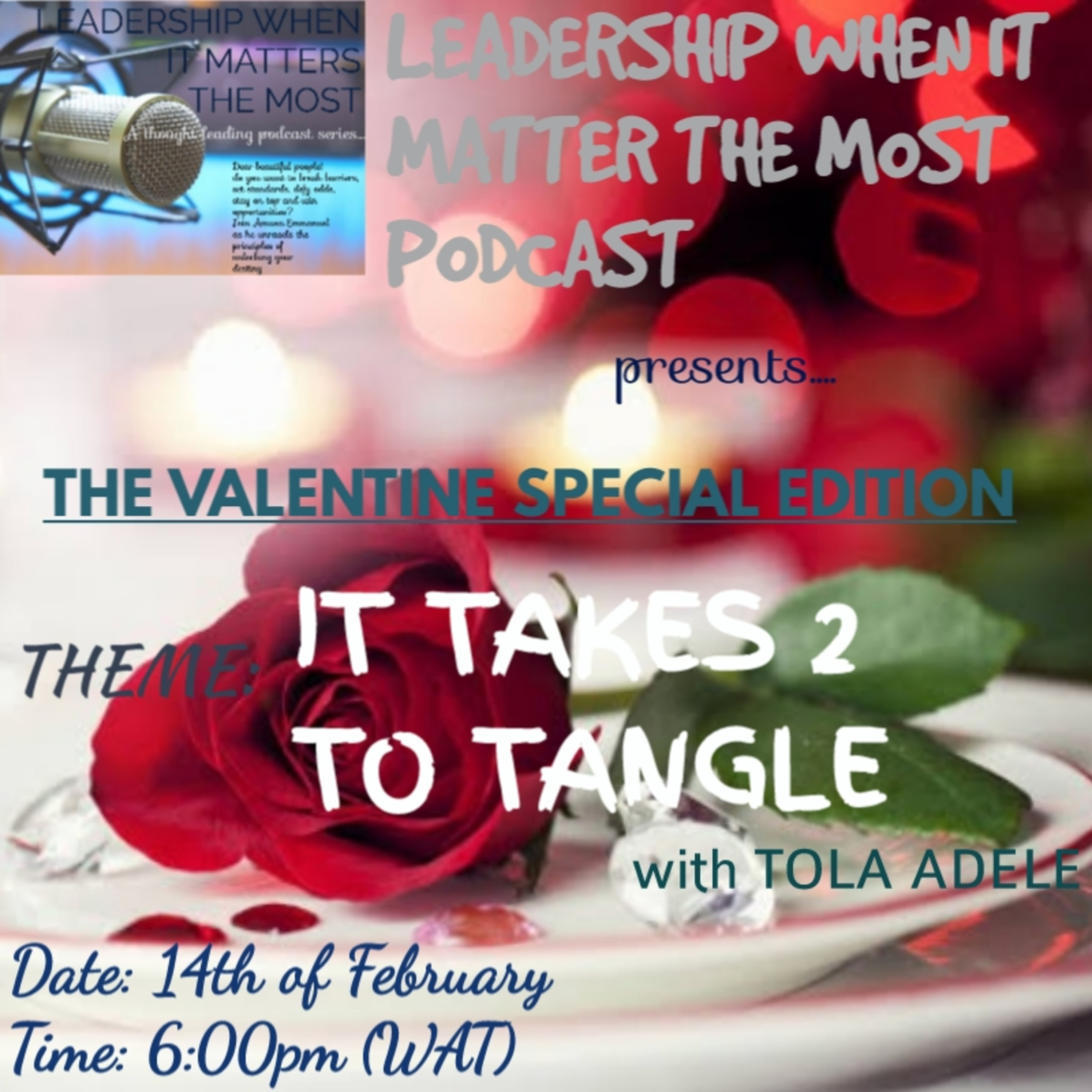 The Valentine special edition season 2 with Tola Adele episode artwork